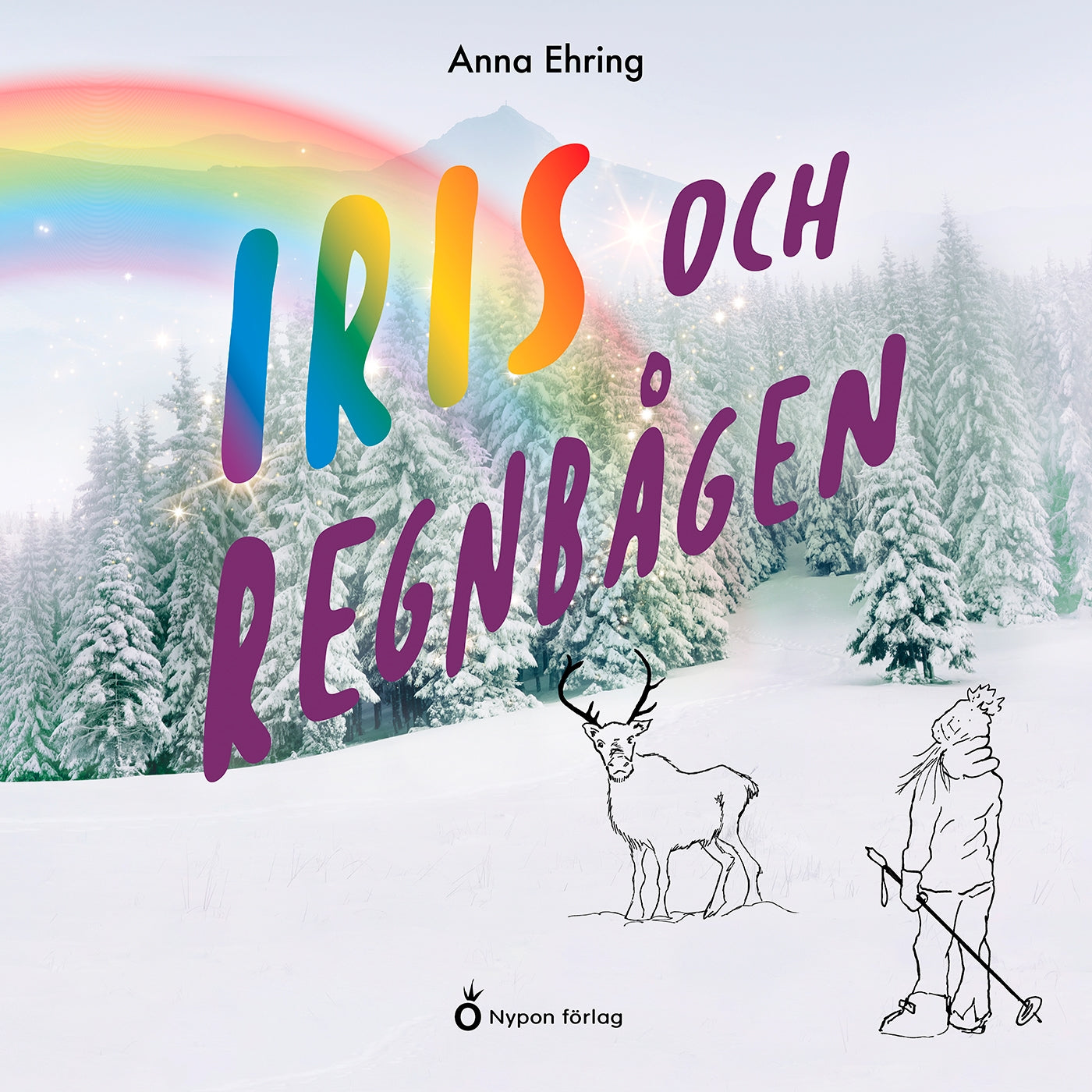 Iris och regnbågen – Ljudbok