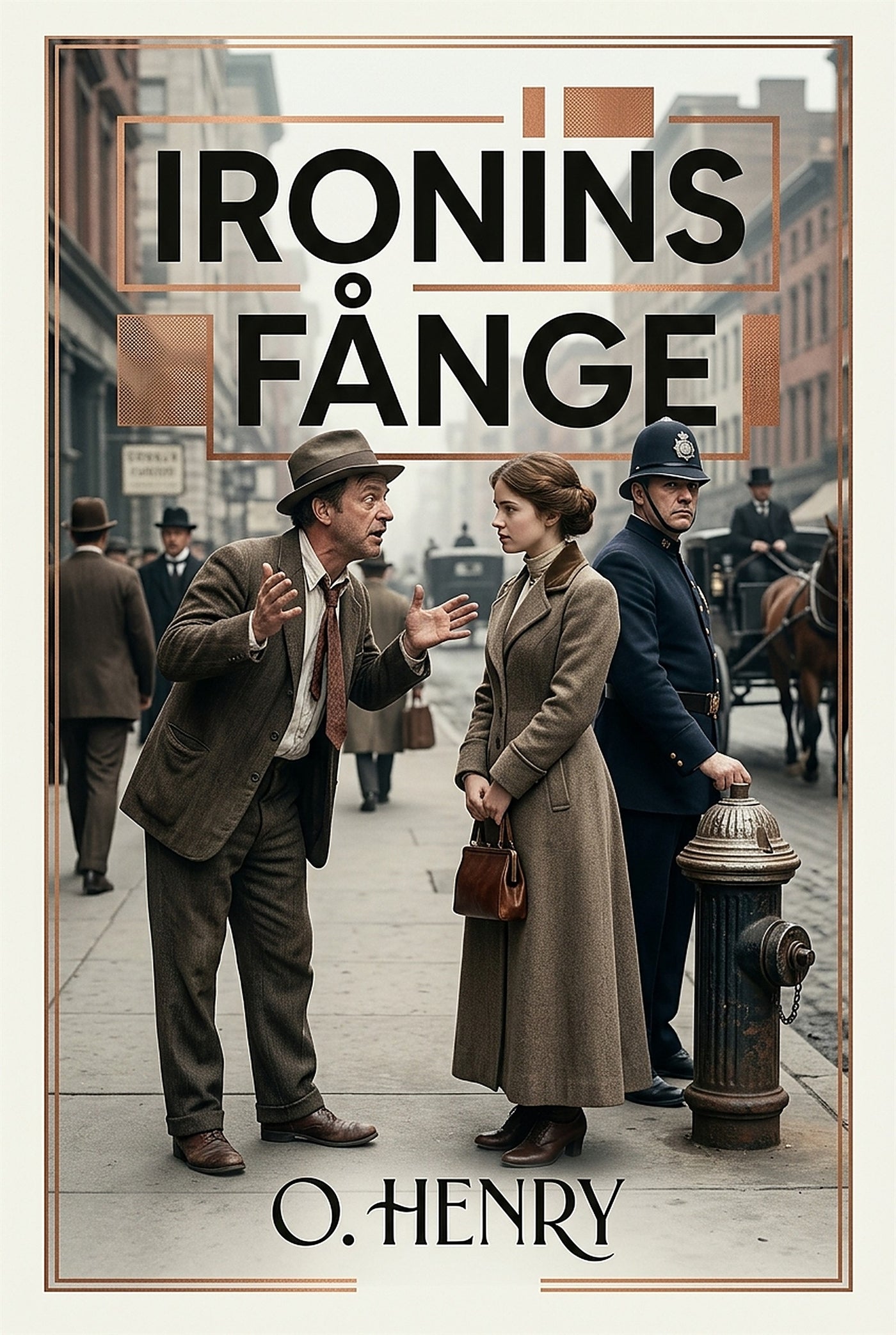 Ironins fånge – E-bok