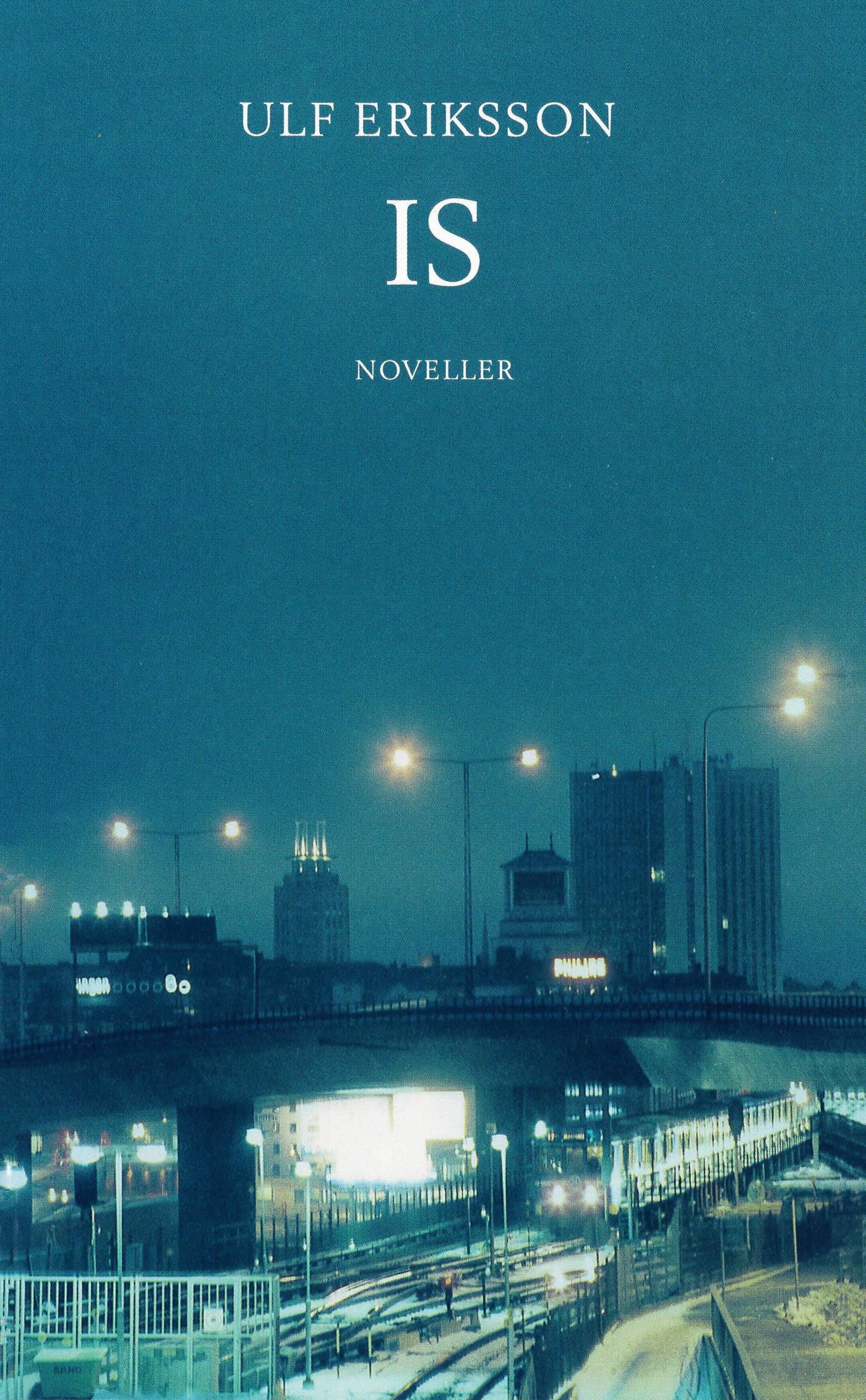 Is : Noveller – E-bok