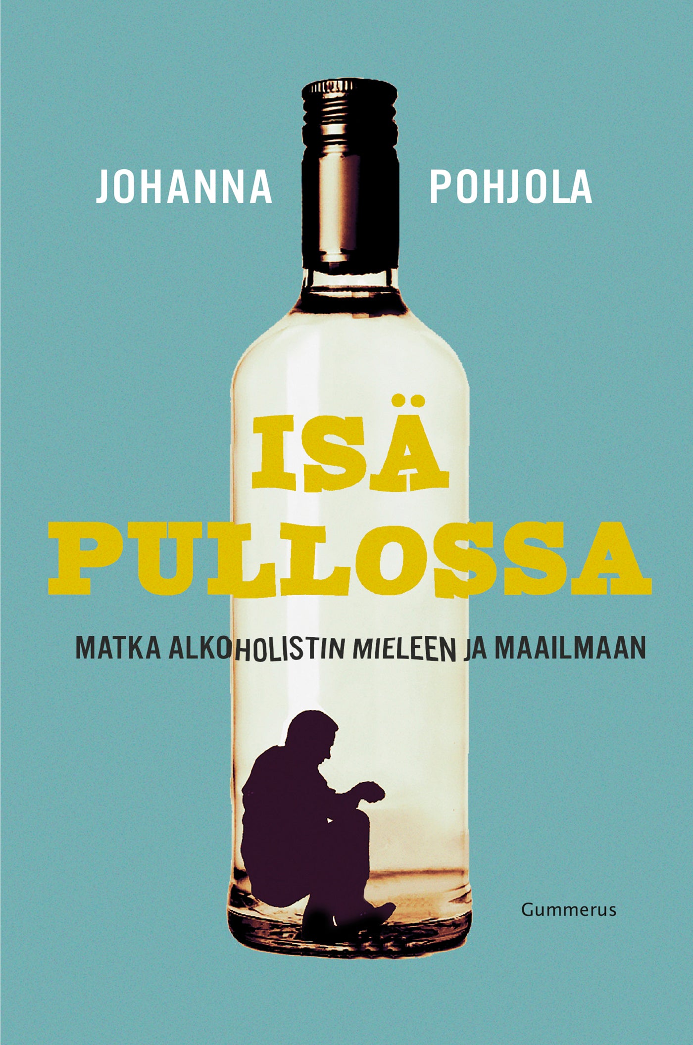 Isä pullossa – E-bok