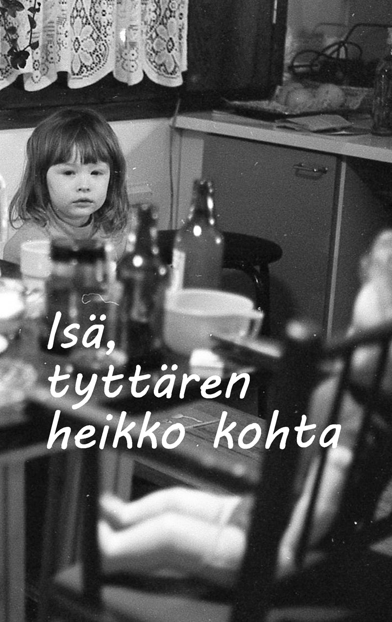 Isä, tyttären heikko kohta – E-bok