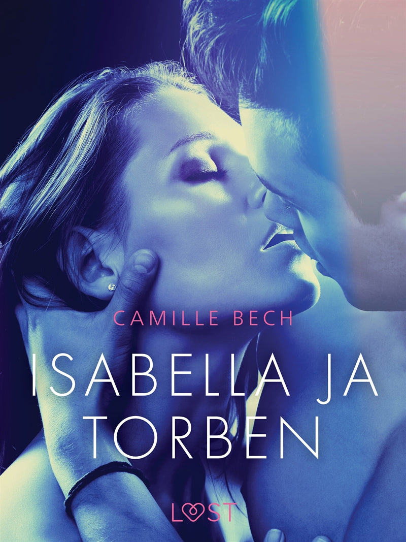 Isabella ja Torben - eroottinen novelli – E-bok