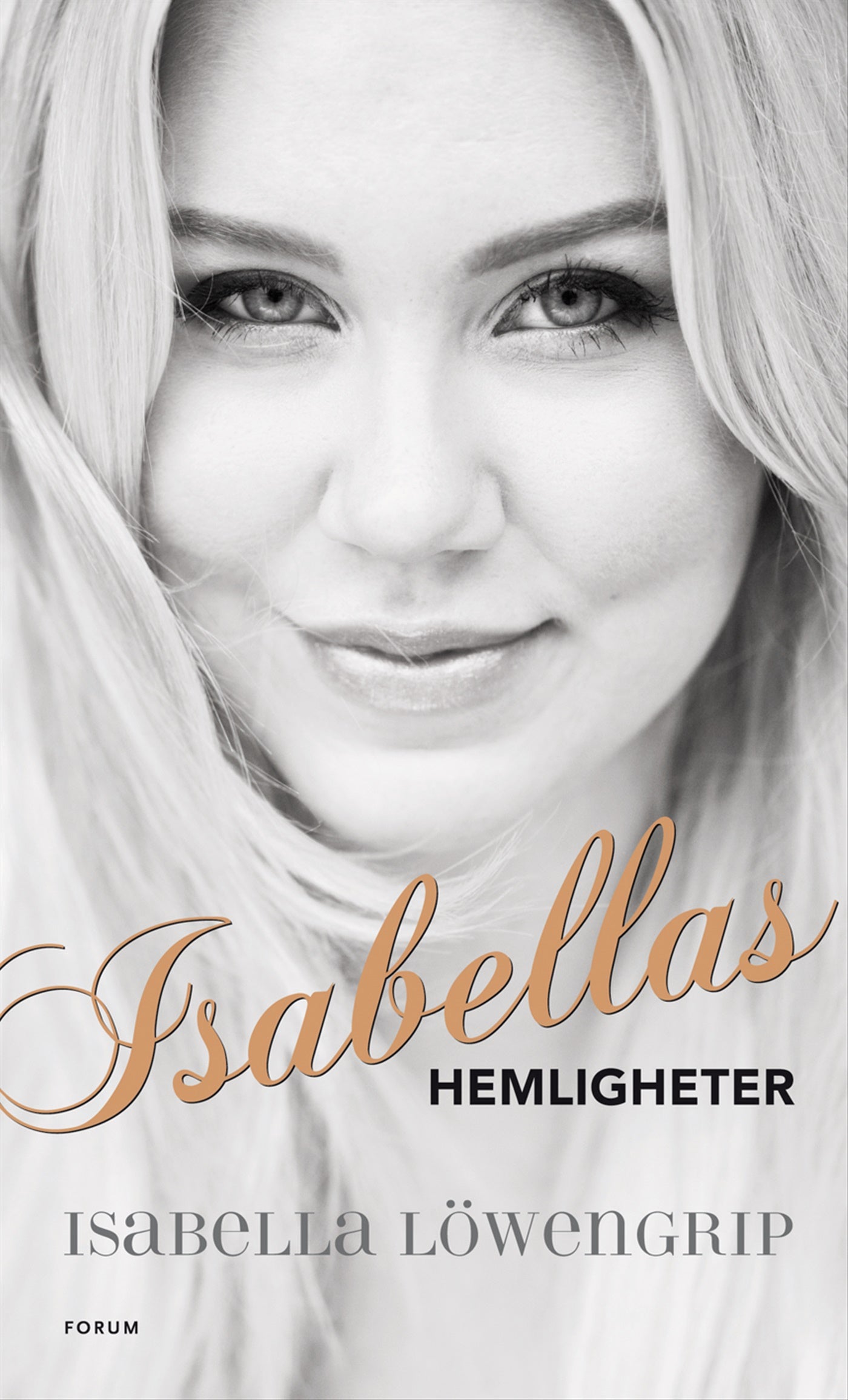Isabellas hemligheter : så tog jag huvudrollen i mitt eget liv – E-bok