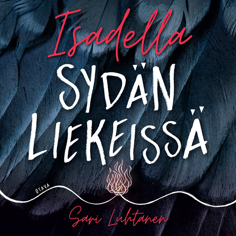 Isadella - Sydän liekeissä – Ljudbok