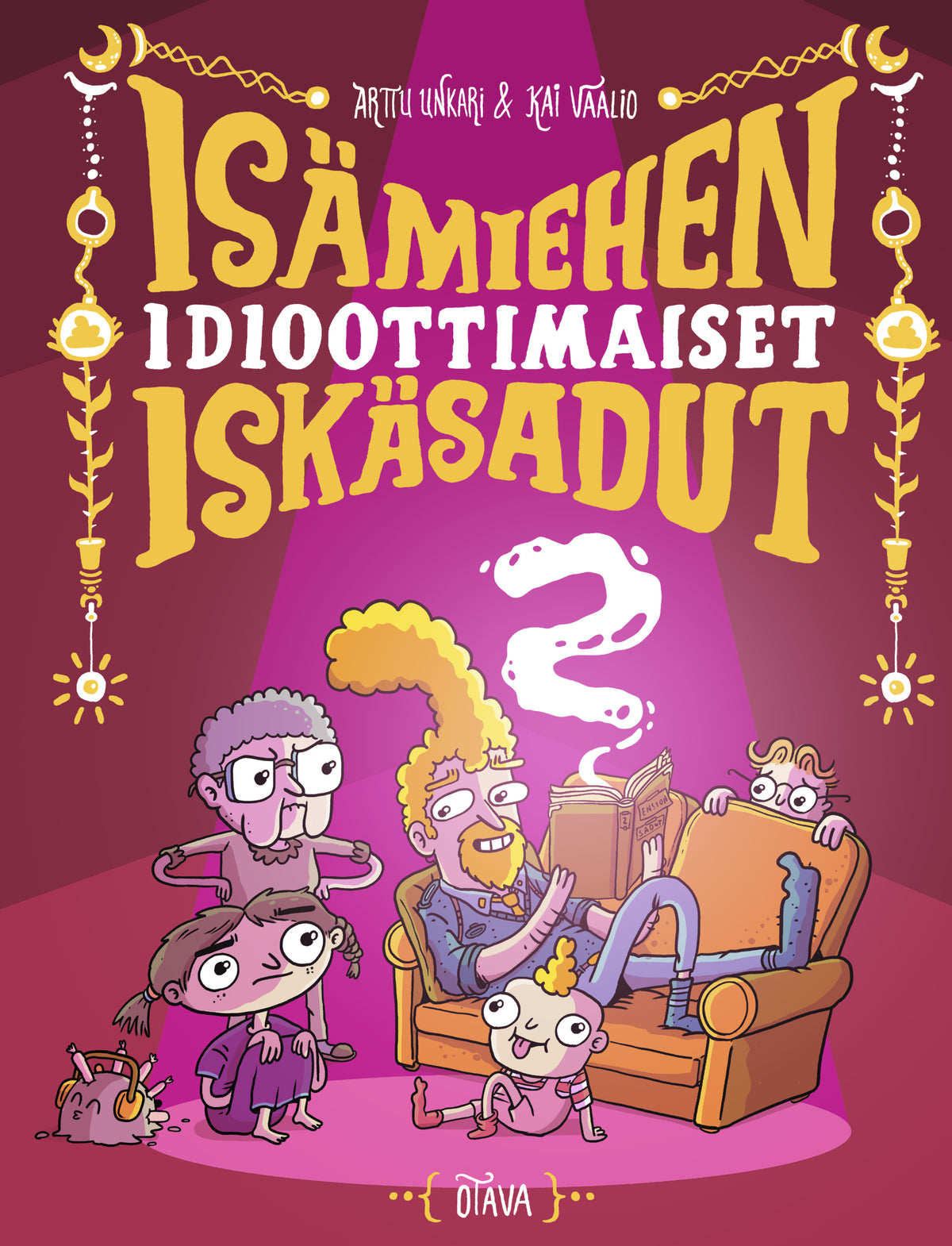 Isämiehen idioottimaiset iskäsadut 2 – E-bok