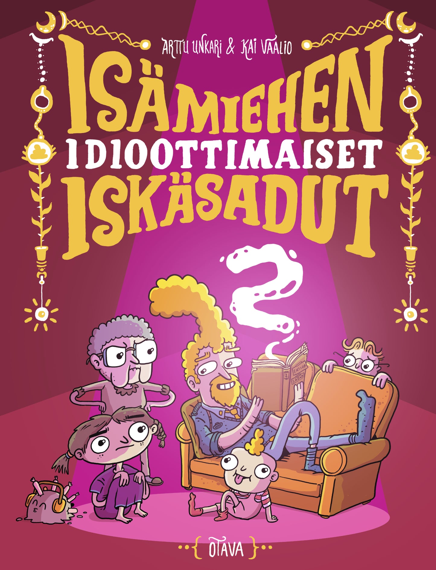 Isämiehen idioottimaiset iskäsadut 2 – E-bok