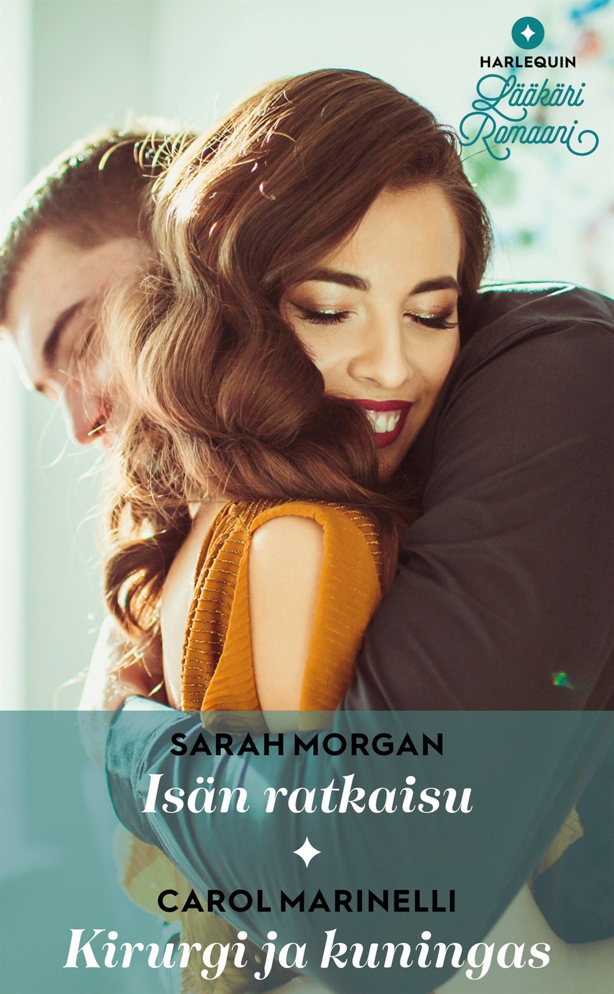 Isän ratkaisu / Kirurgi ja kuningas – E-bok