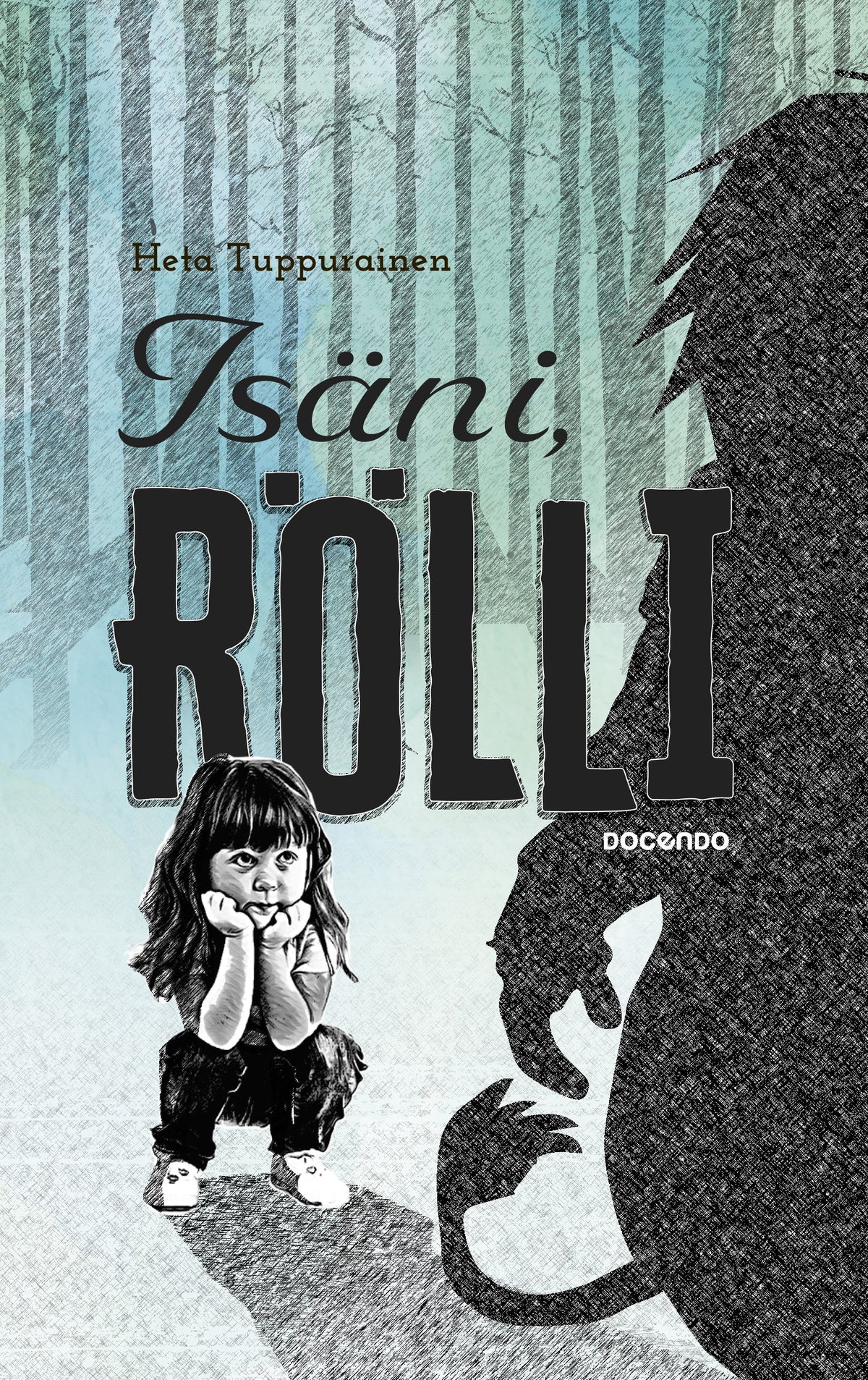 Isäni, Rölli – E-bok