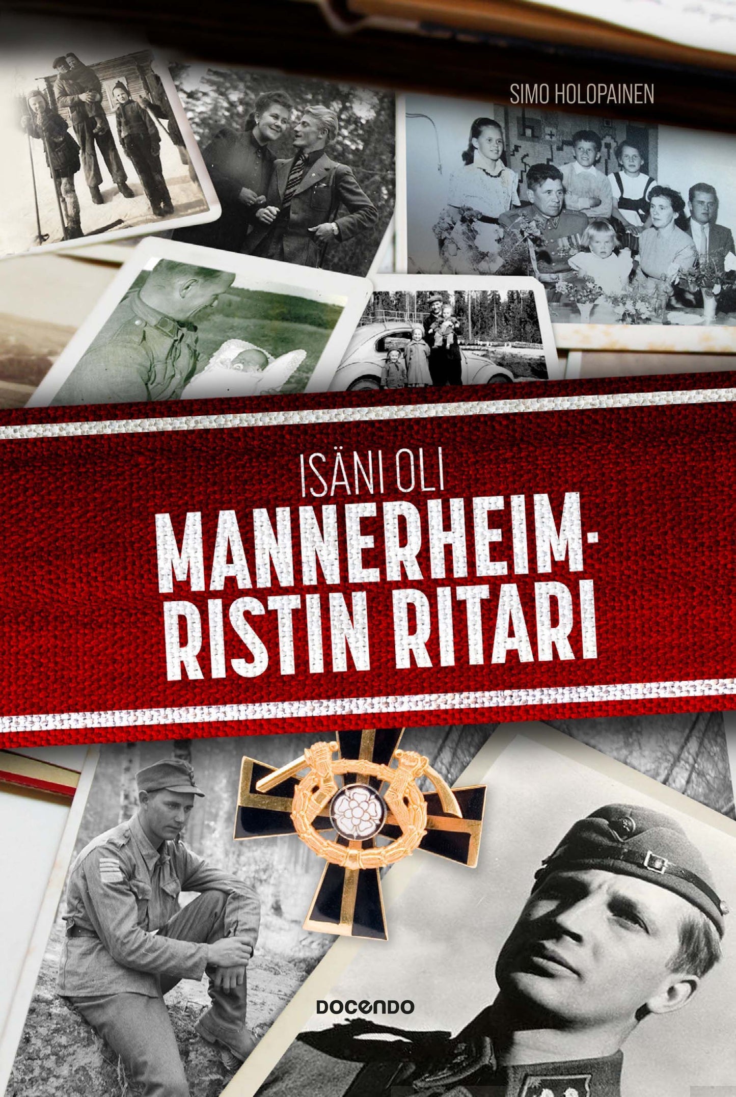 Isäni oli Mannerheim-ristin ritari – E-bok