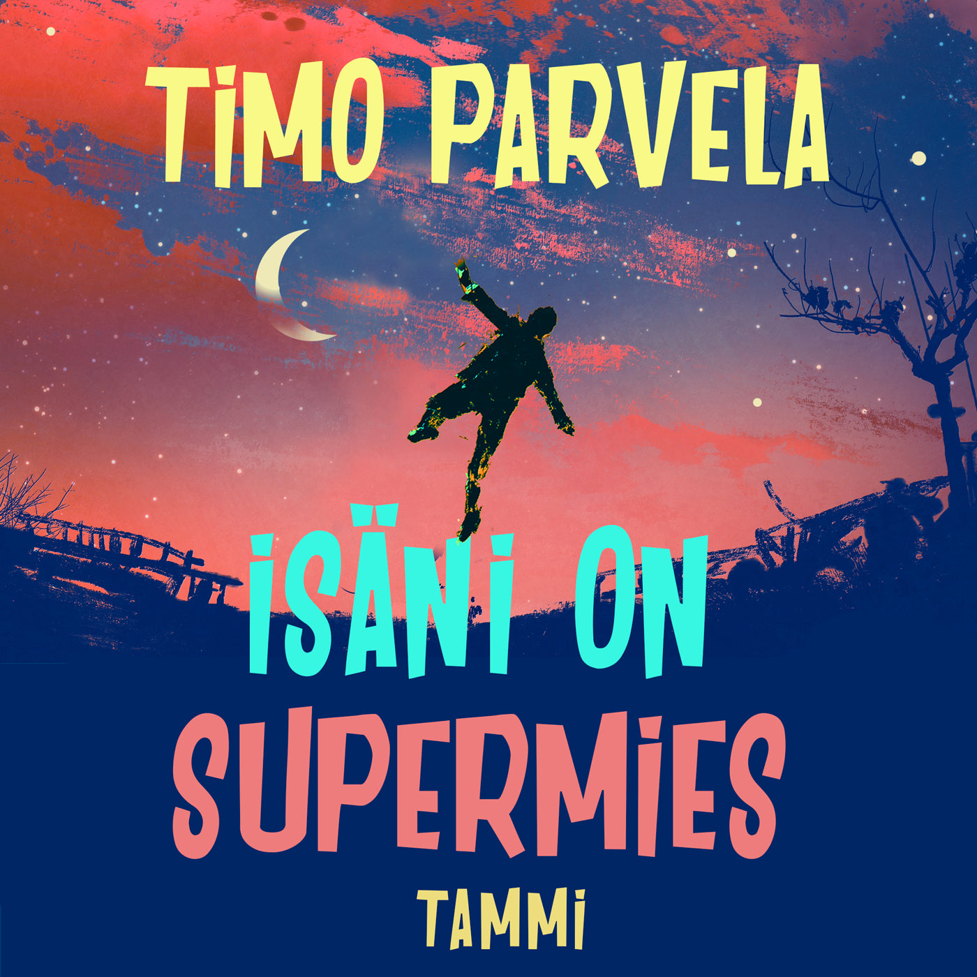 Isäni on supermies – Ljudbok