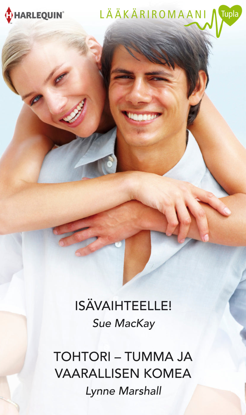 Isävaihteelle! / Tohtori tumma ja vaarallisen komea – E-bok