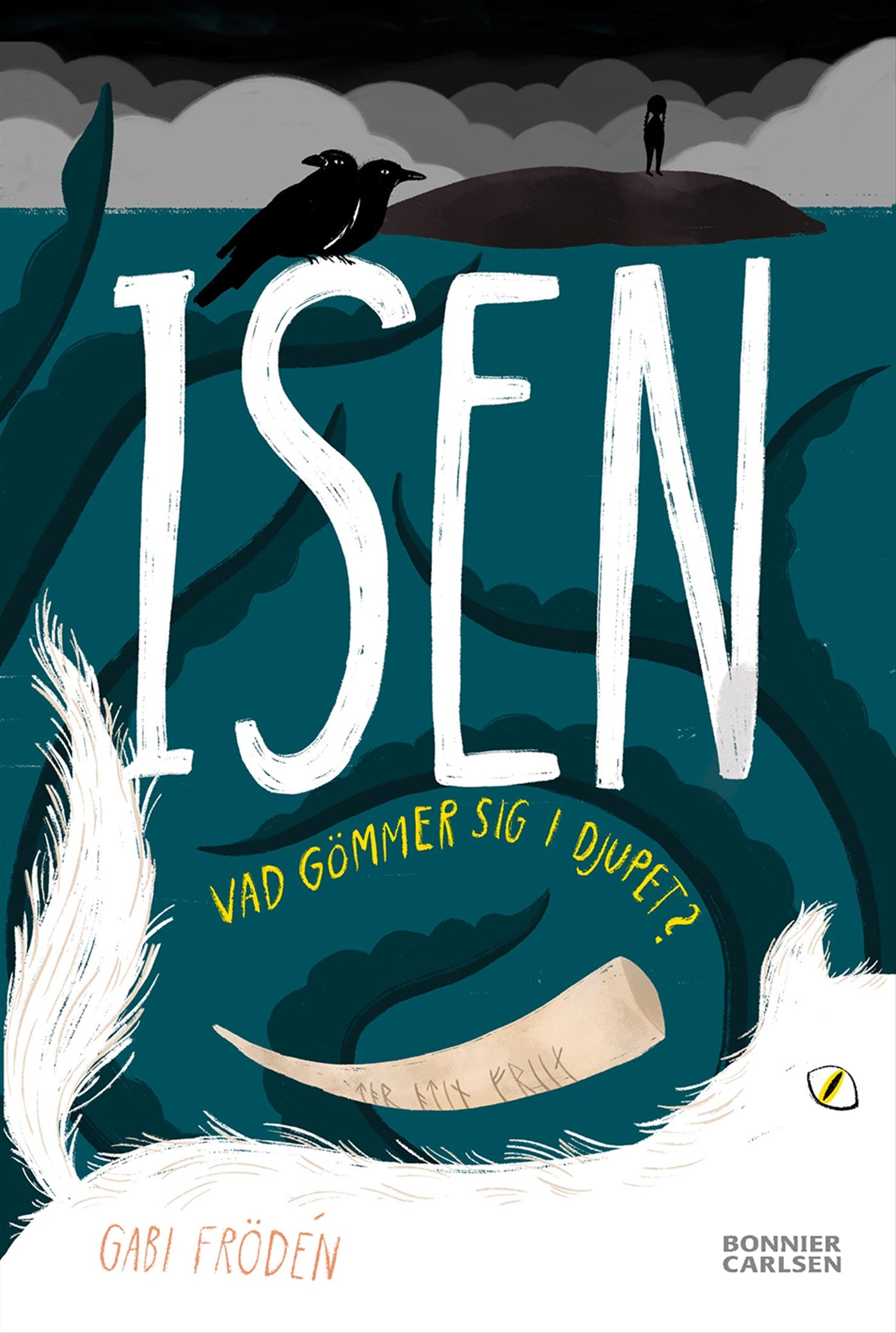 Isen – E-bok