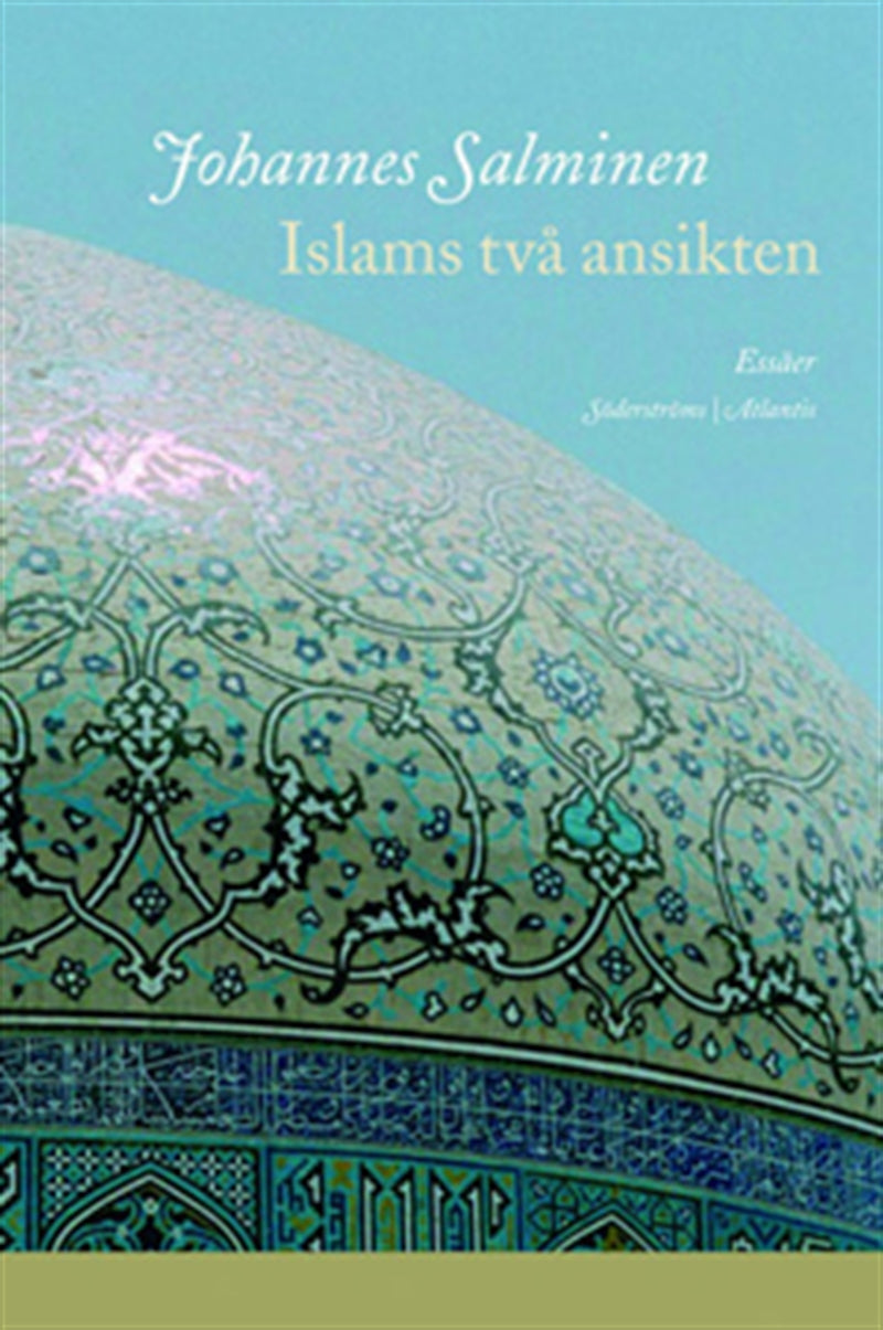 Islams två ansikten – E-bok