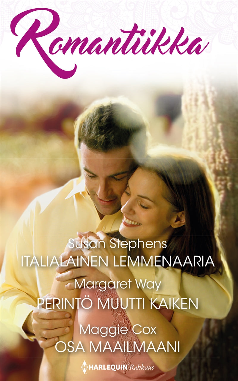 Italialainen lemmenaaria / Perintö muutti kaiken / Osa maailmaani – E-bok