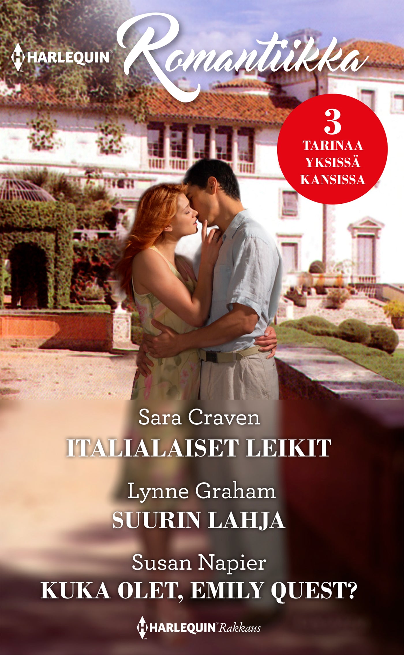 Italialaiset leikit / Suurin lahja / Kuka olet, Emily Quest? – E-bok