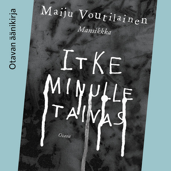 Itke minulle taivas – Ljudbok