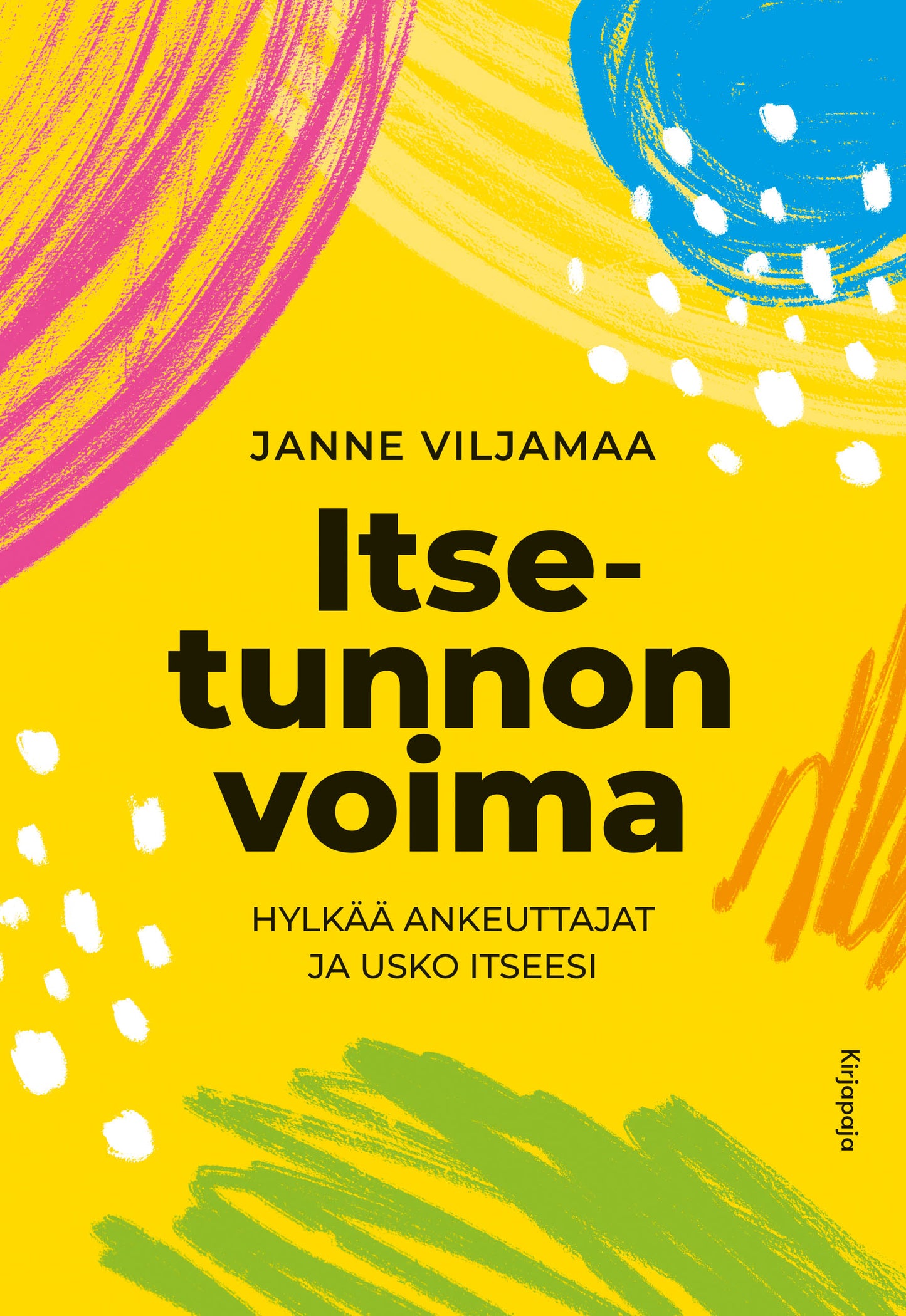 Itsetunnon voima – E-bok