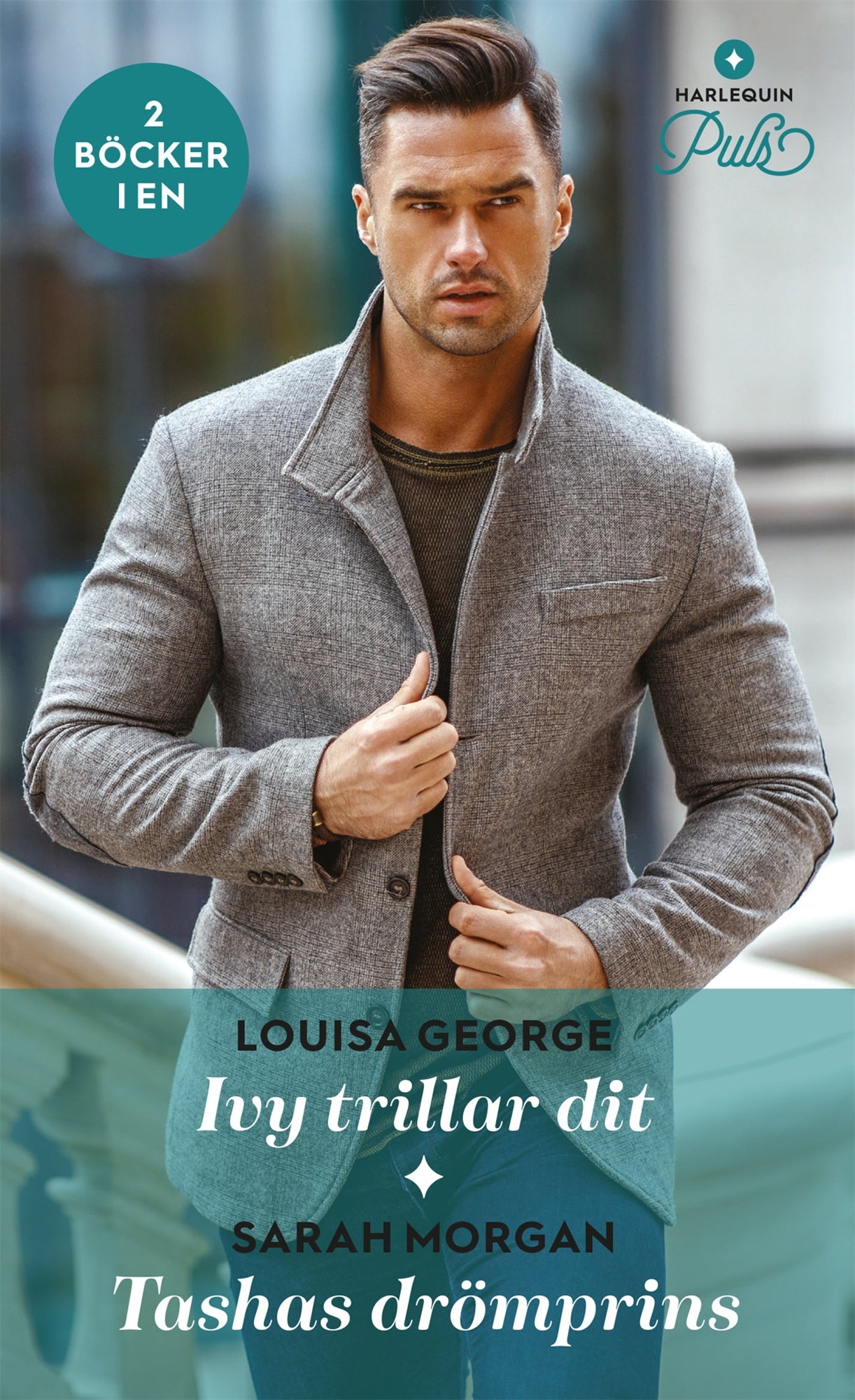 Ivy trillar dit / Tashas drömprins – E-bok