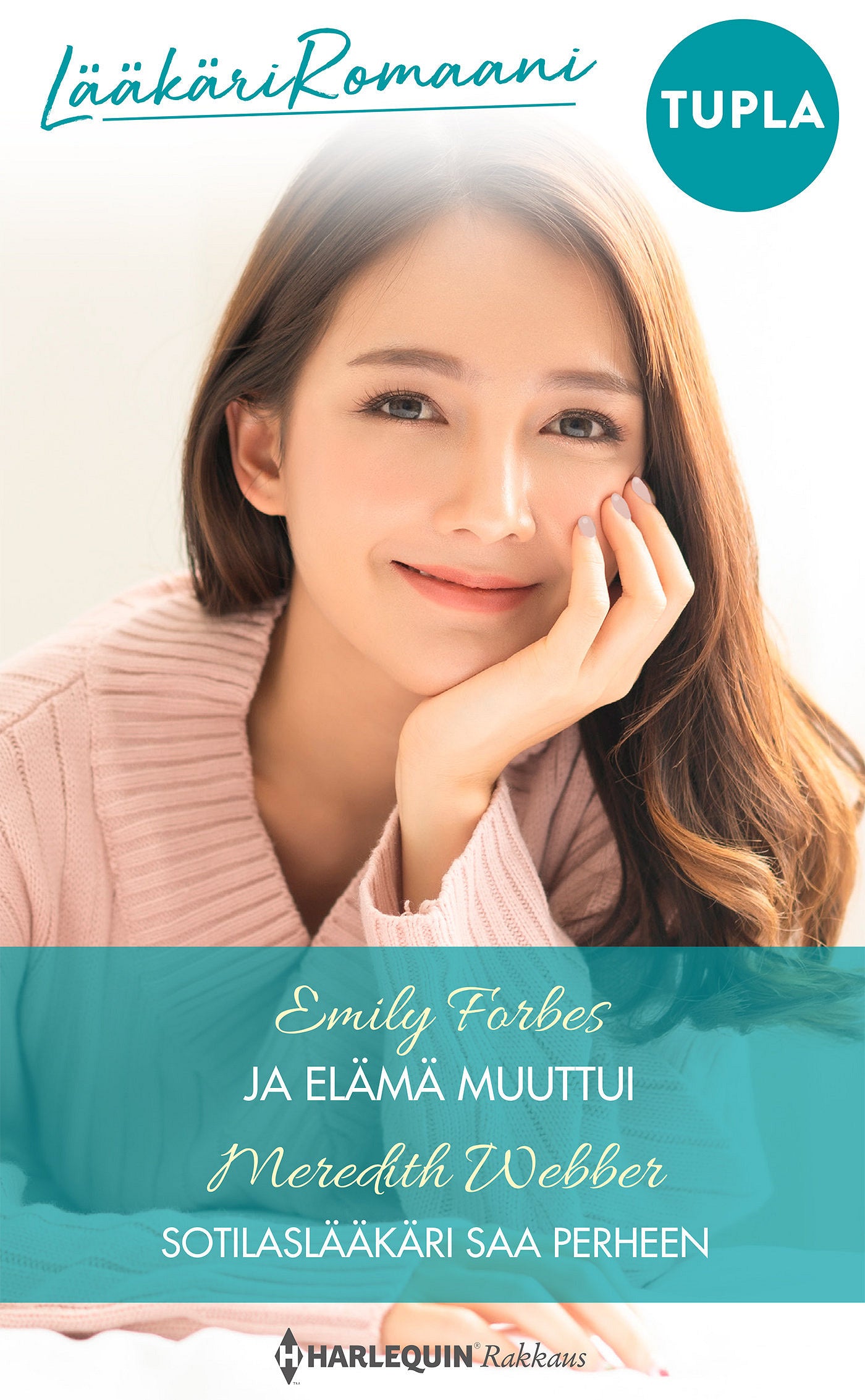 Ja elämä muuttui / Sotilaslääkäri saa perheen – E-bok