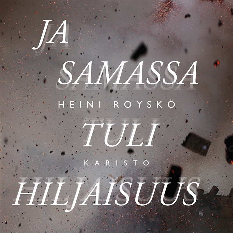 Ja samassa tuli hiljaisuus – Ljudbok