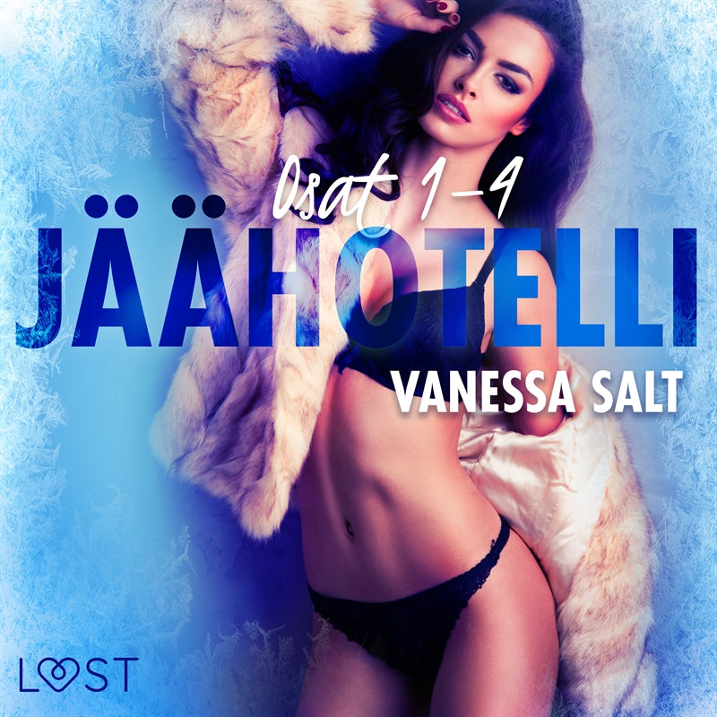 Jäähotelli osat 1–4: eroottinen novellikokoelma – Ljudbok