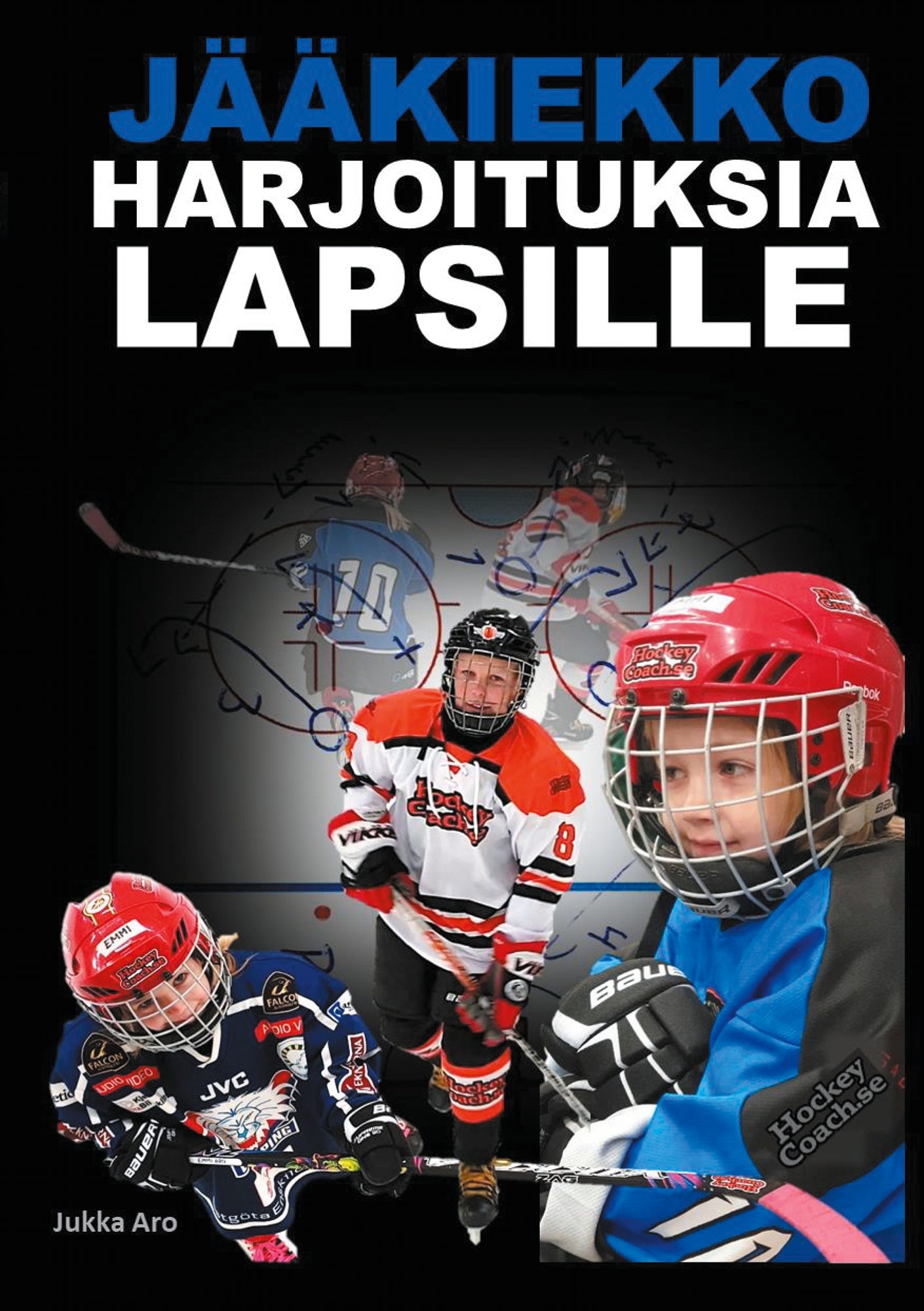 Jääkiekkoharjoituksia Lapsille – E-bok