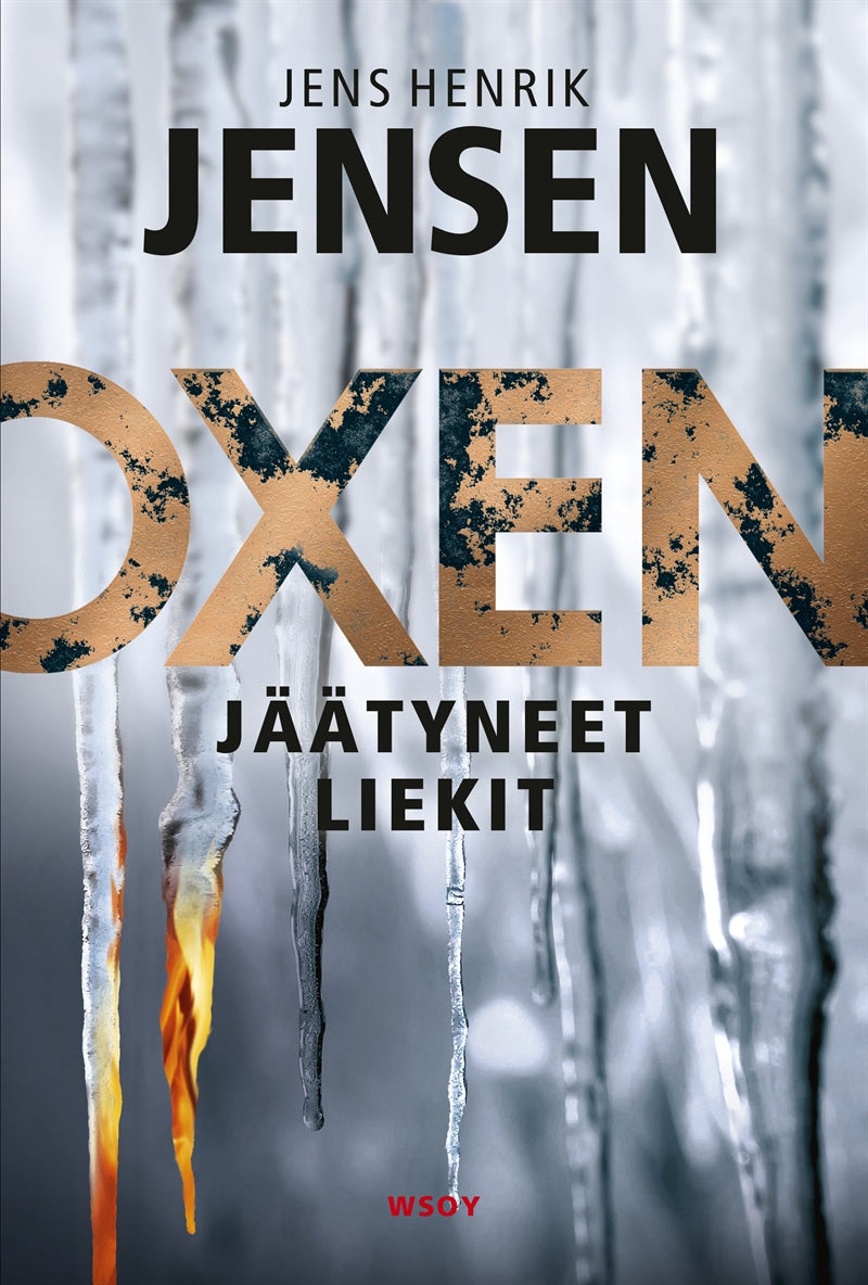 Jäätyneet liekit – E-bok