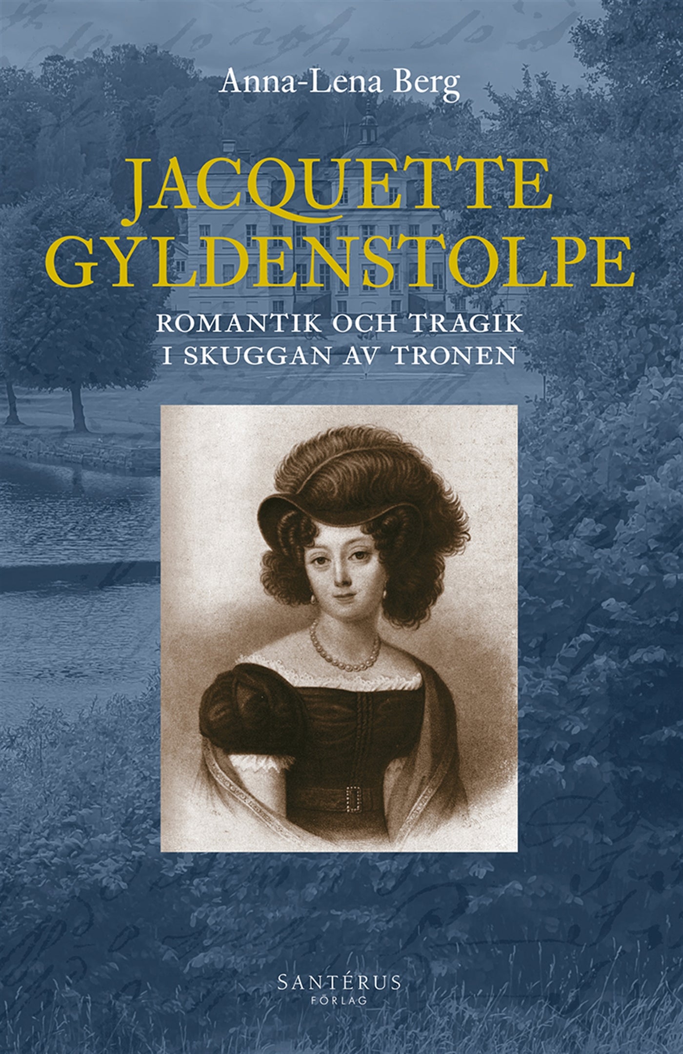 Jacquette Gyldenstolpe – E-bok