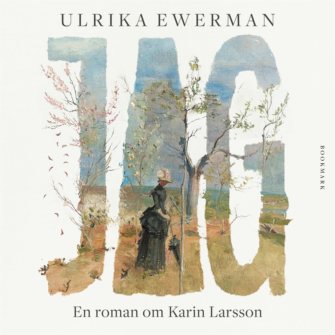 Jag: En roman om Karin Larsson – Ljudbok