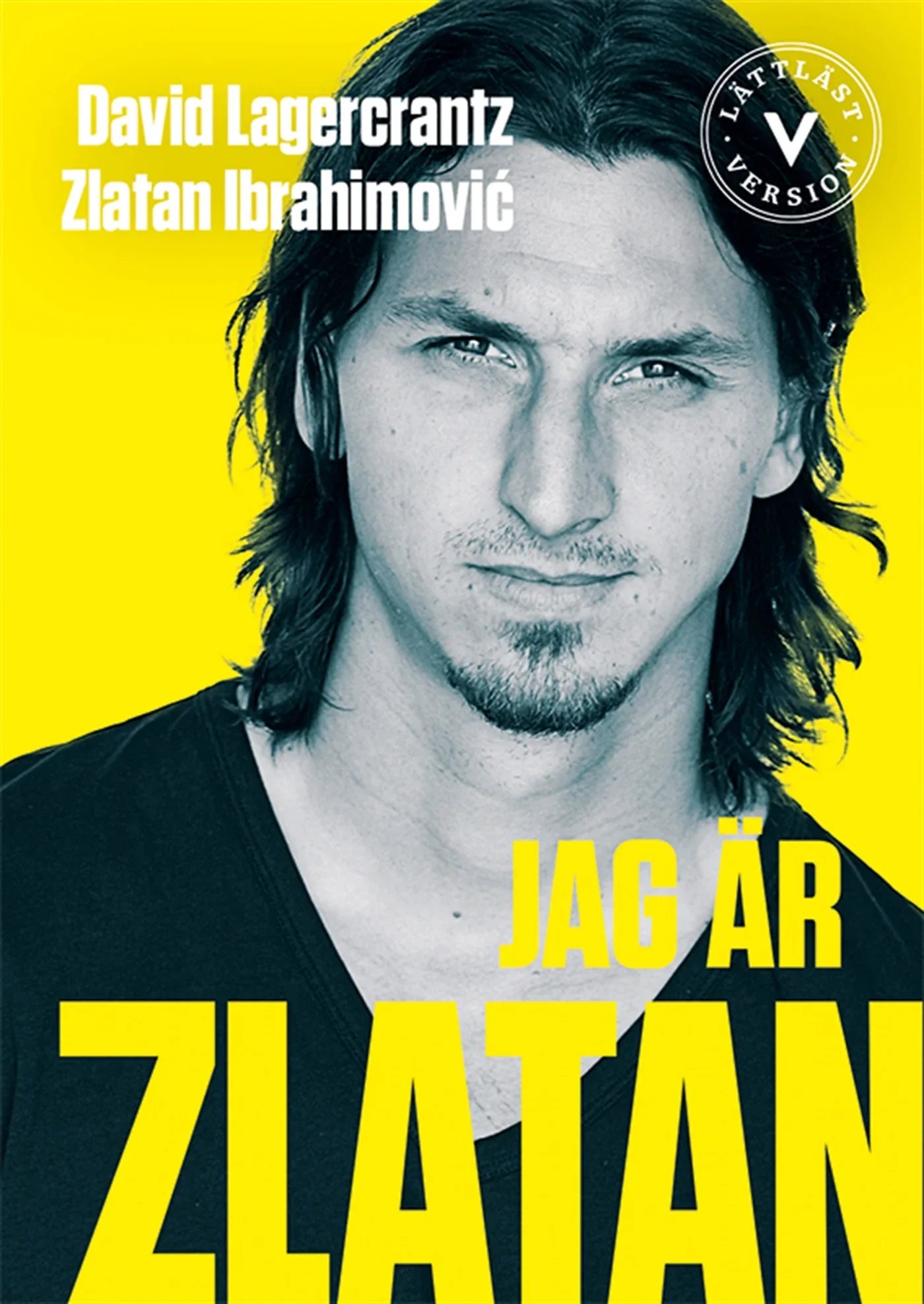 Jag är Zlatan (lättläst) – E-bok