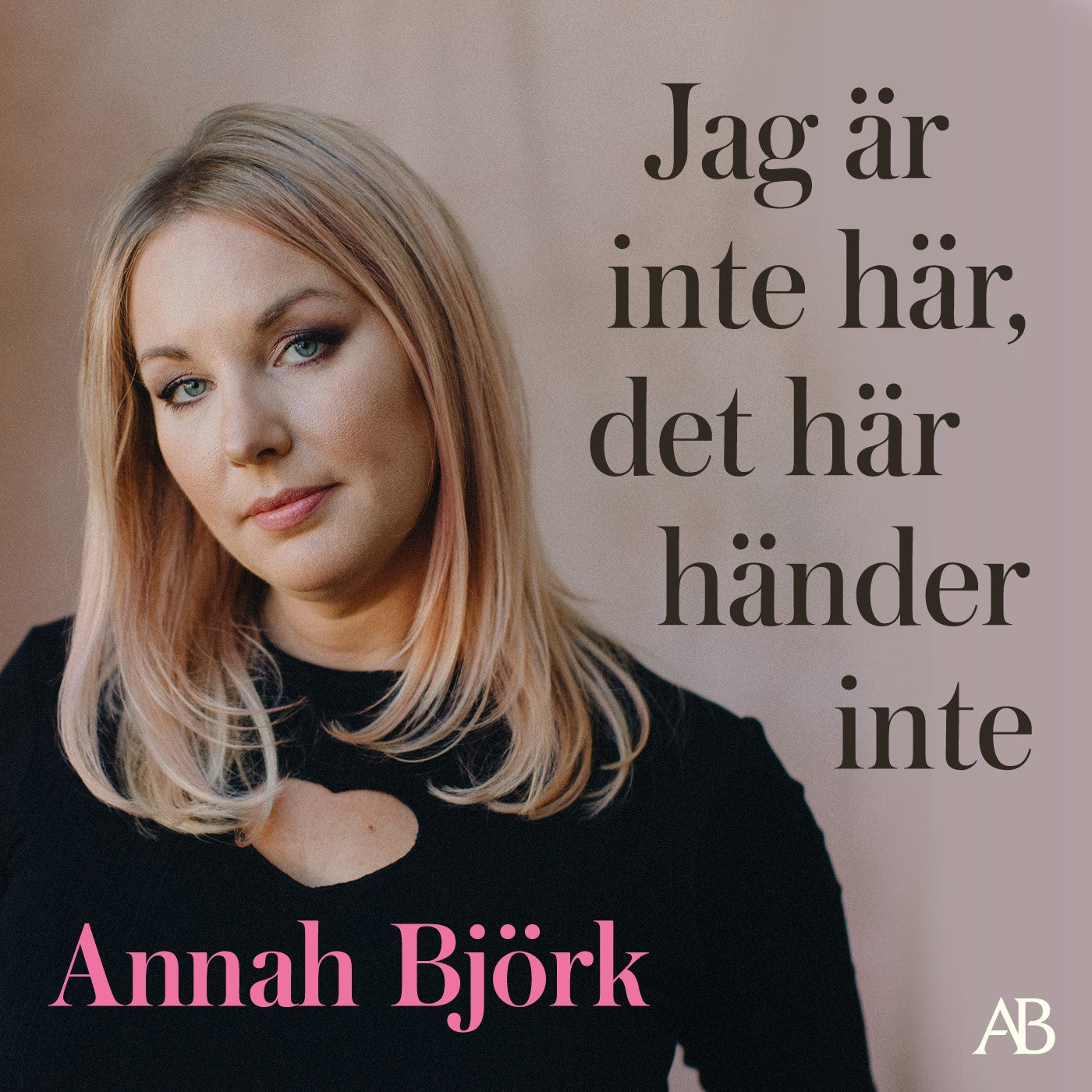 Jag är inte här, det här händer inte – Ljudbok