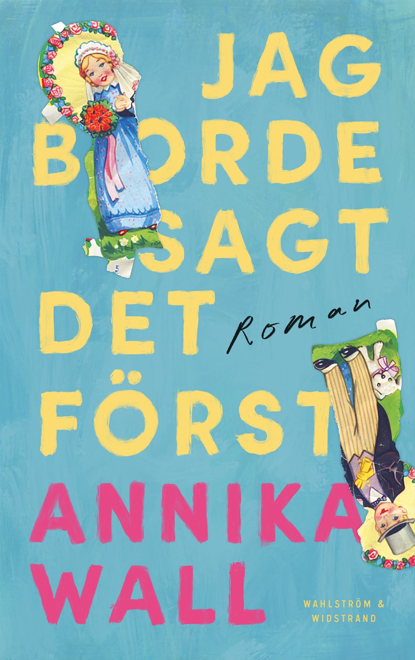 Jag borde sagt det först – E-bok