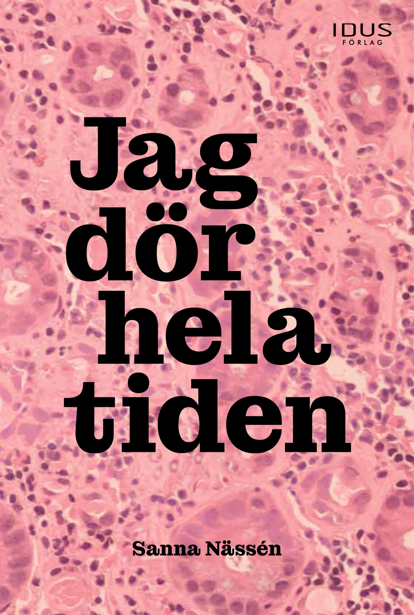 Jag dör hela tiden – E-bok
