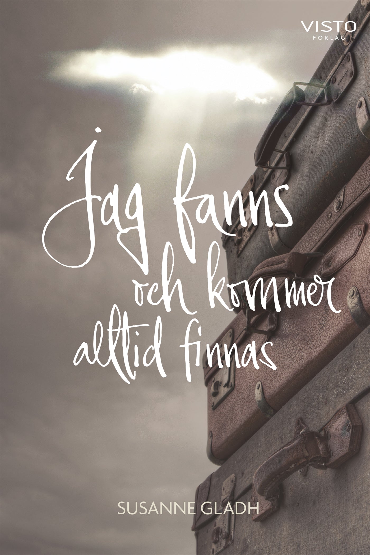 Jag fanns och kommer alltid finnas – E-bok