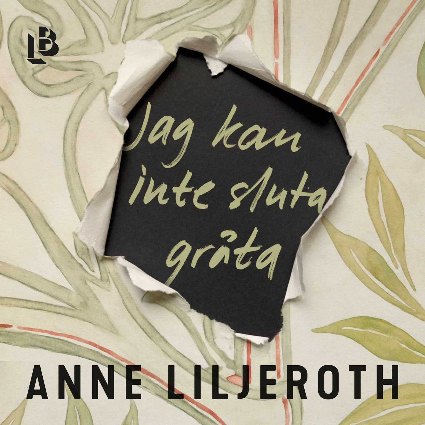 Jag kan inte sluta gråta – Ljudbok