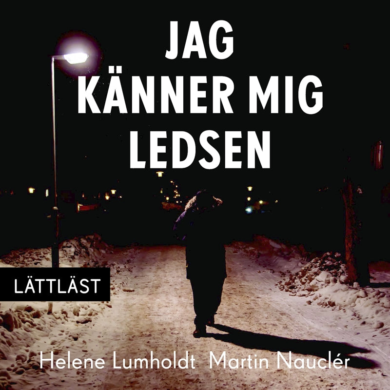 Jag känner mig ledsen (lättläst) – Ljudbok