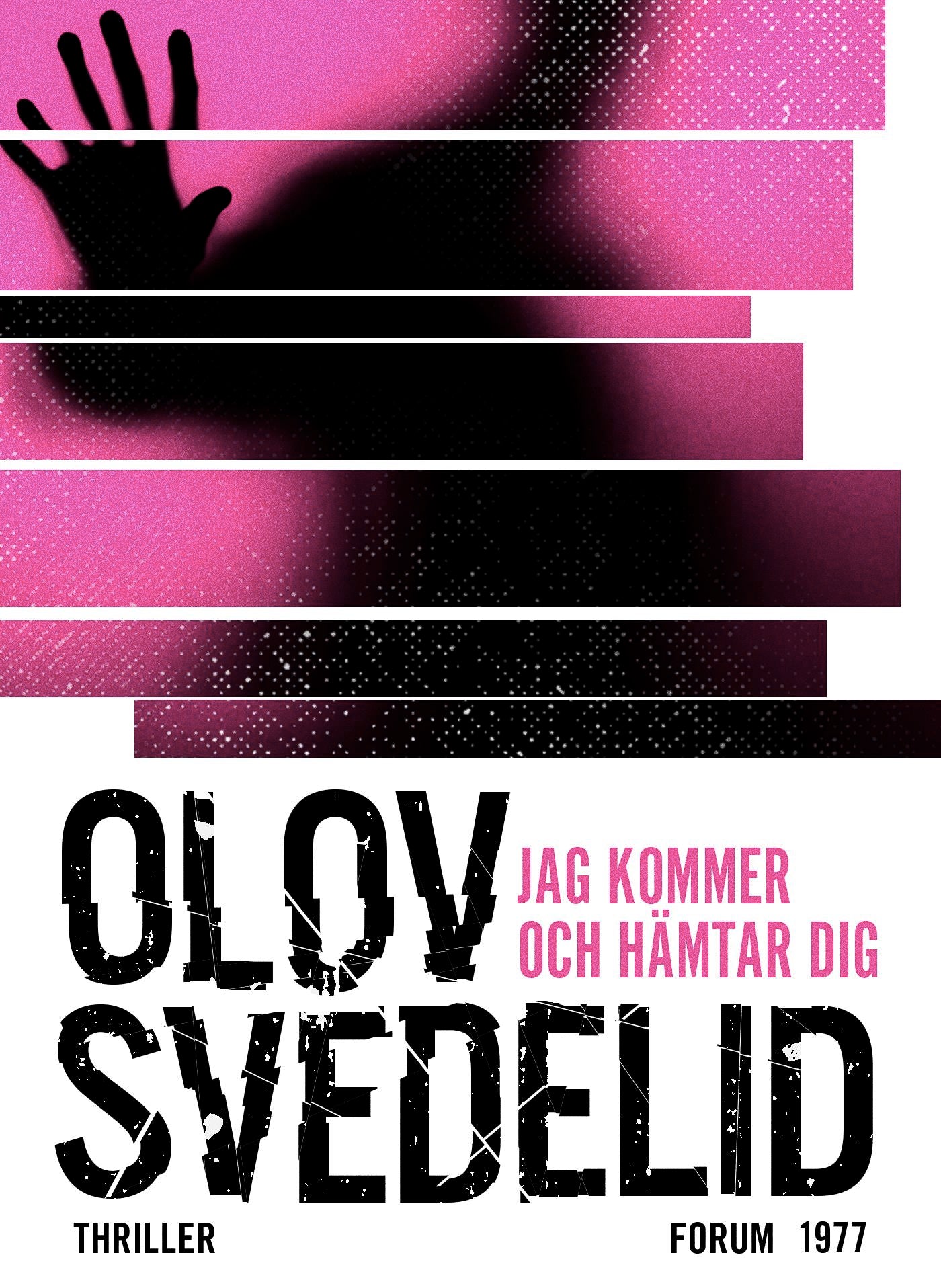 Jag kommer och hämtar dig : en psykologisk thriller – E-bok