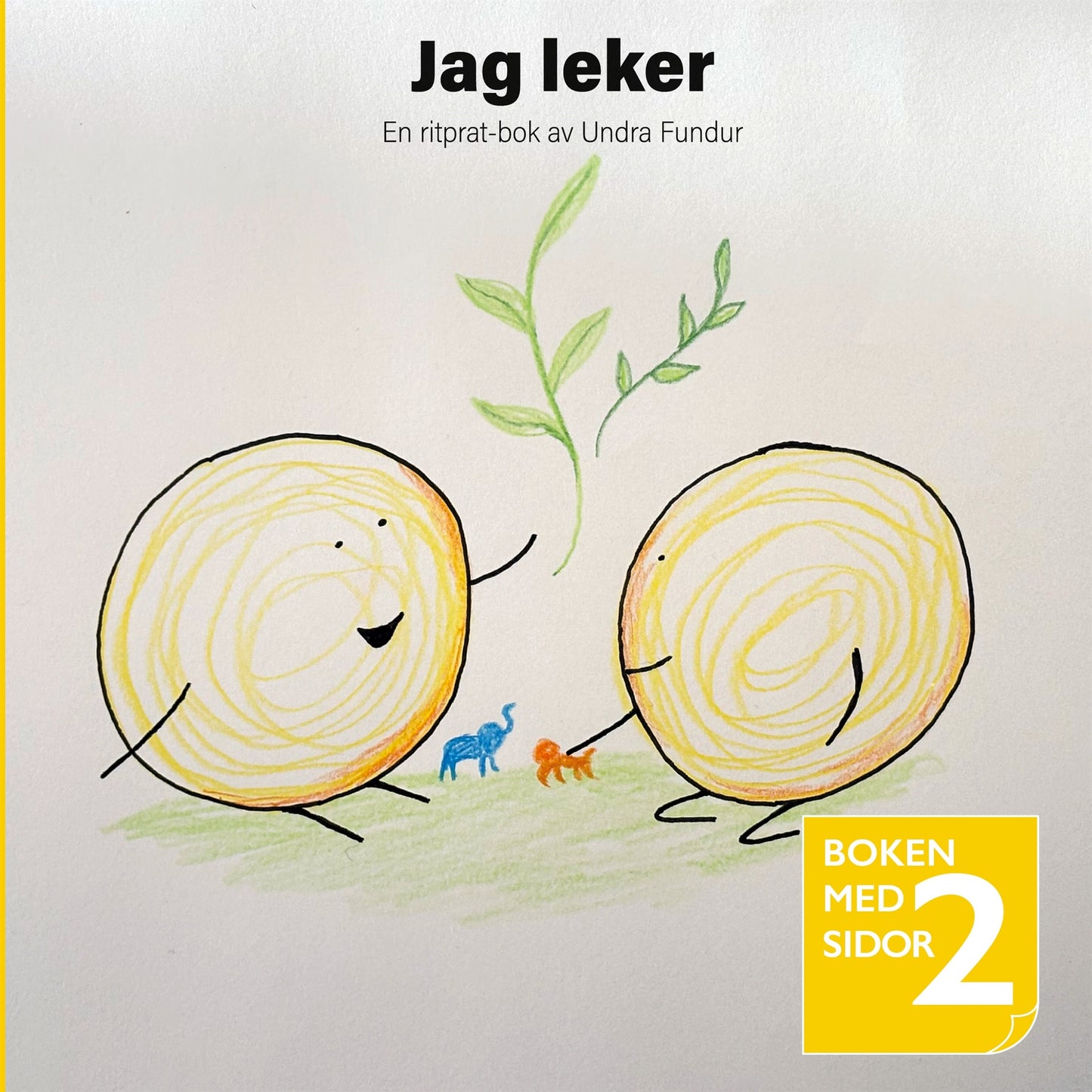 Jag leker / Jag vill vara med – E-bok
