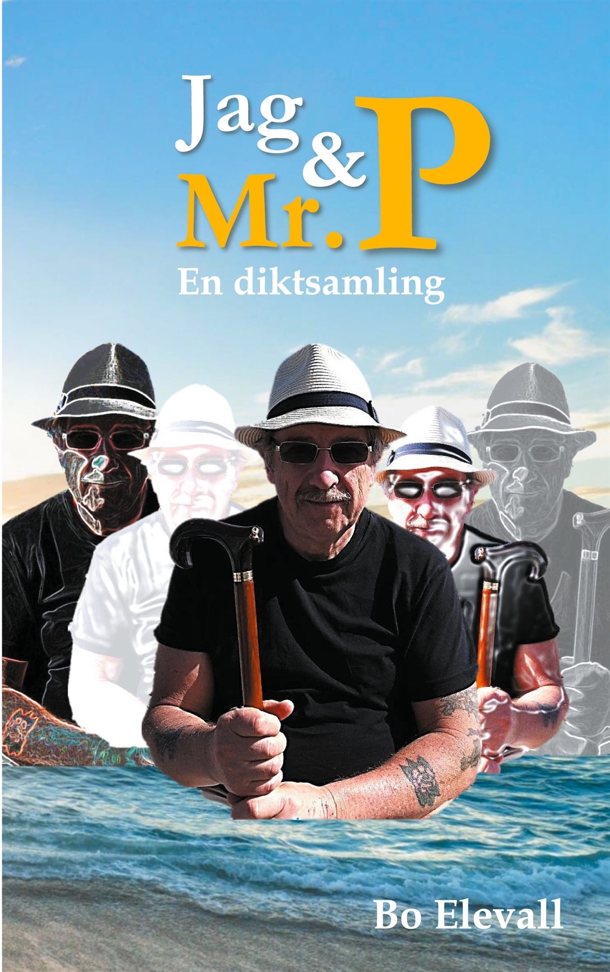 Jag och Mr. P: En diktsamling om att leva med Parkinsons sjukdom – E-bok