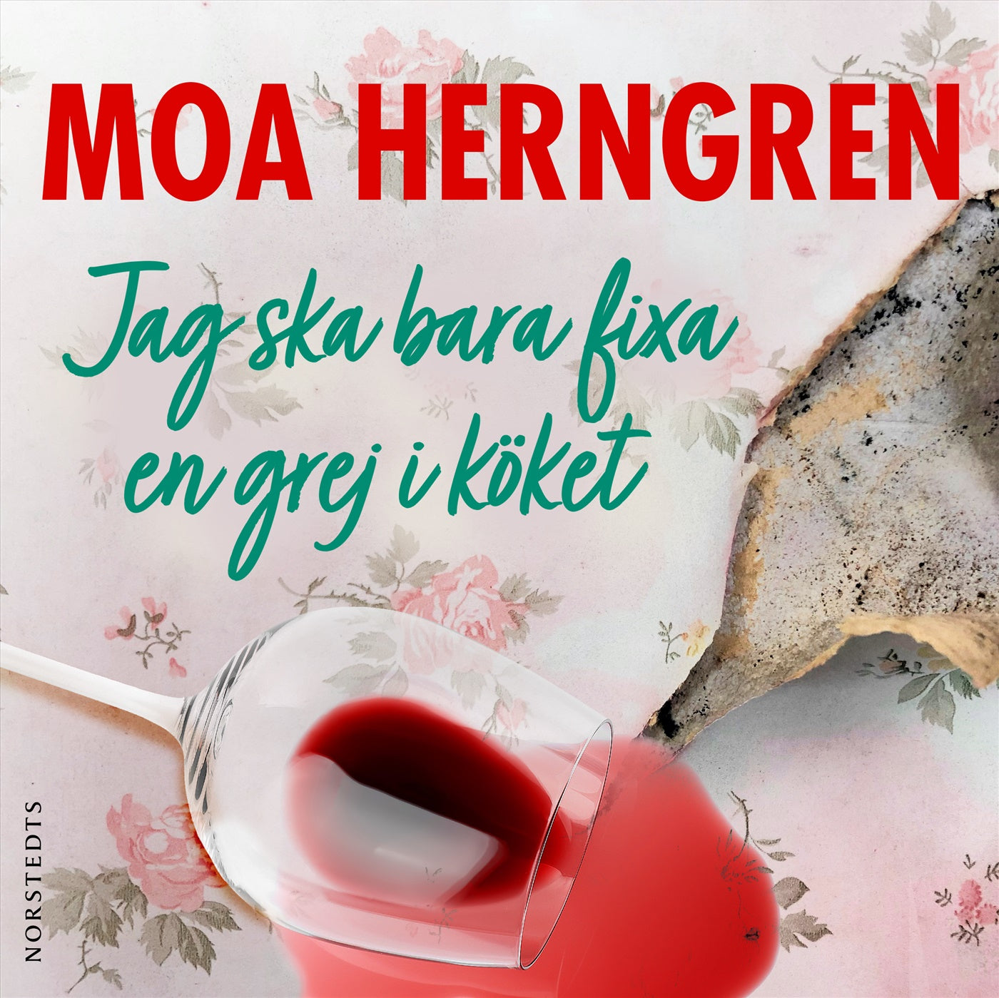 Jag ska bara fixa en grej i köket – Ljudbok