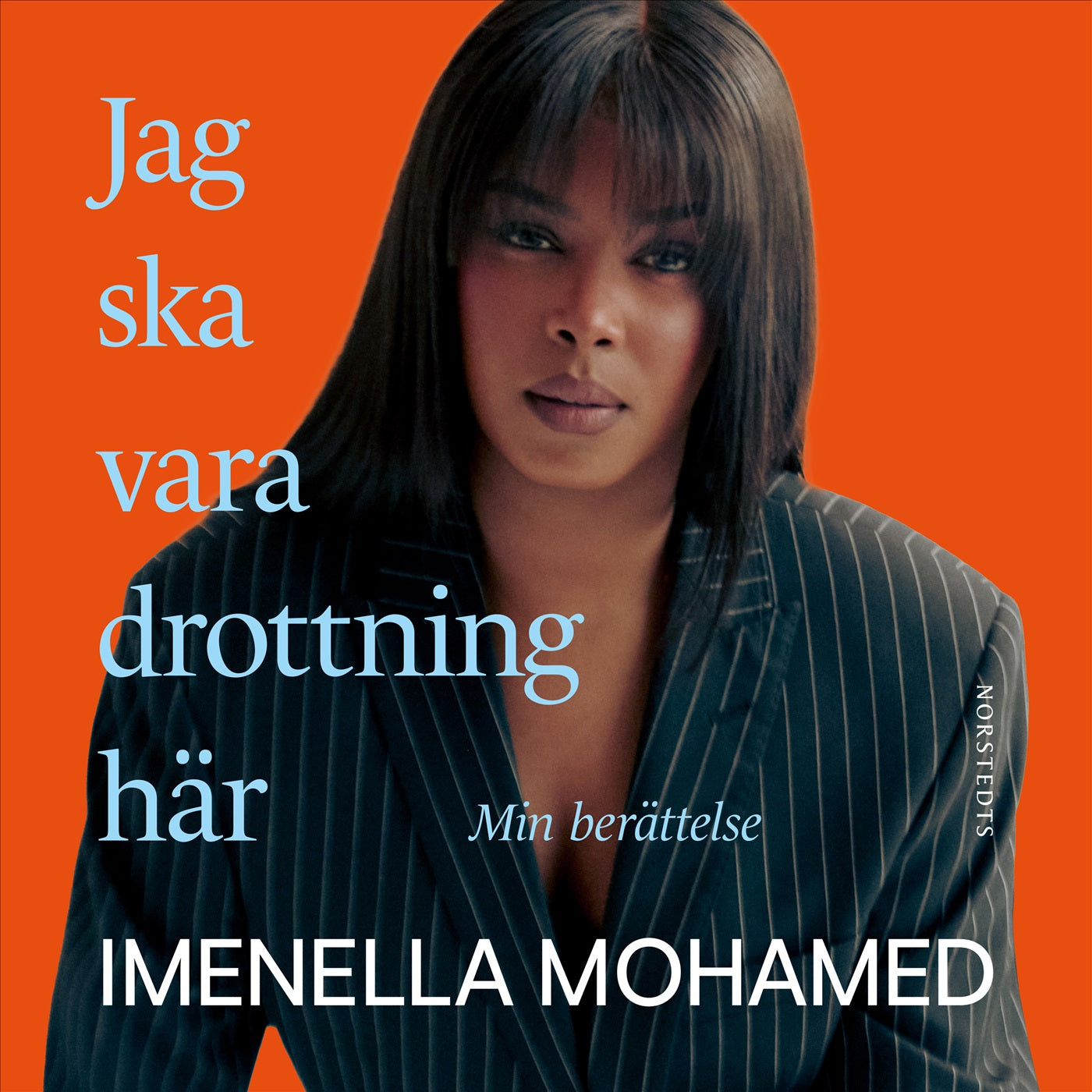 Jag ska vara drottning här : min berättelse – Ljudbok