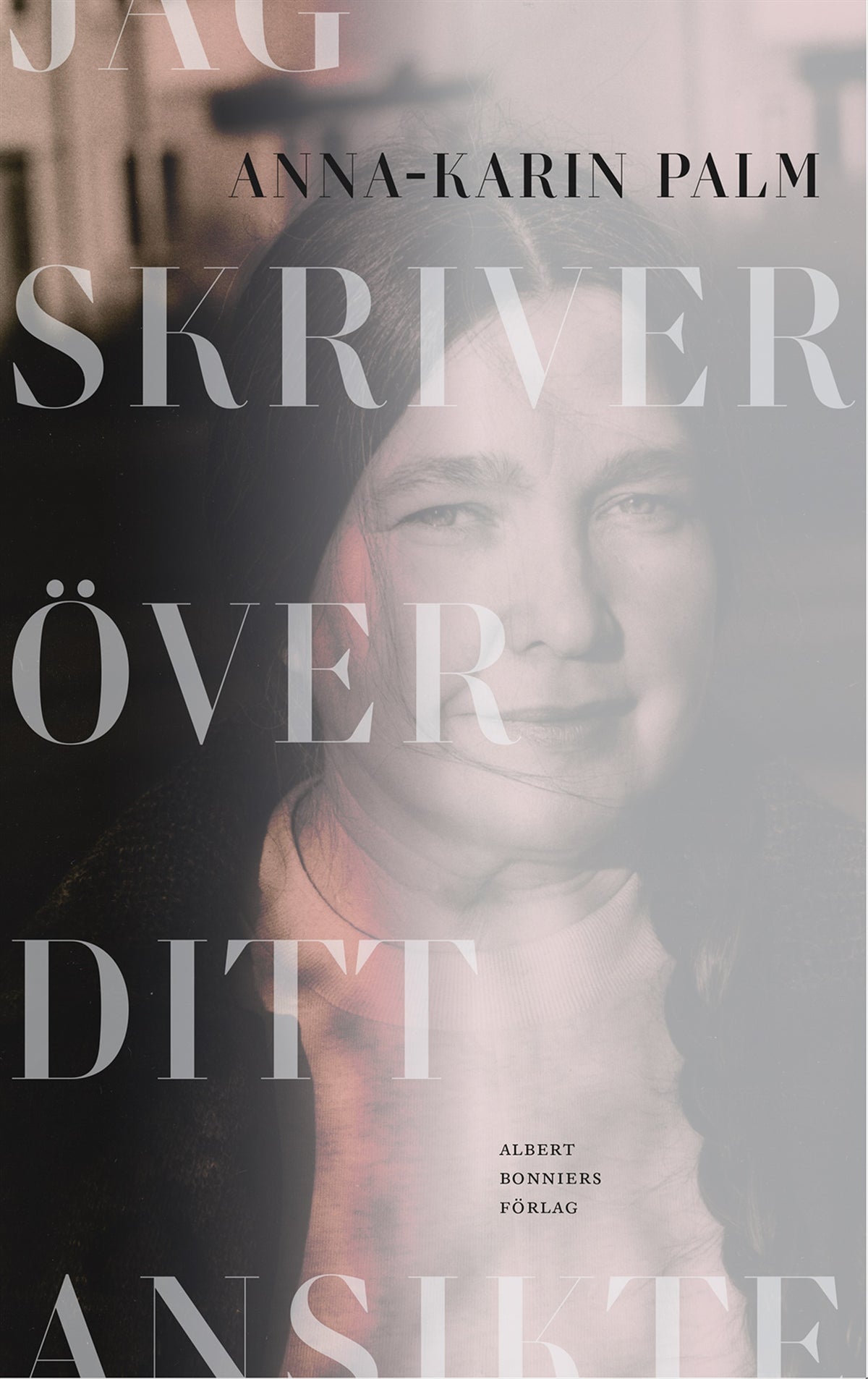 Jag skriver över ditt ansikte – E-bok