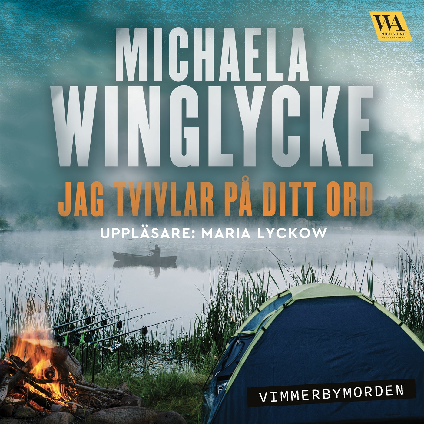 Jag tvivlar på ditt ord – Ljudbok