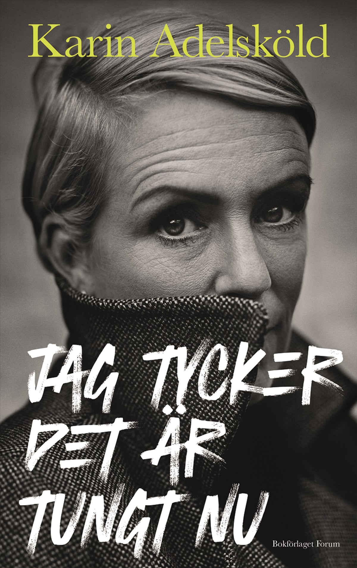 Jag tycker det är tungt nu – E-bok