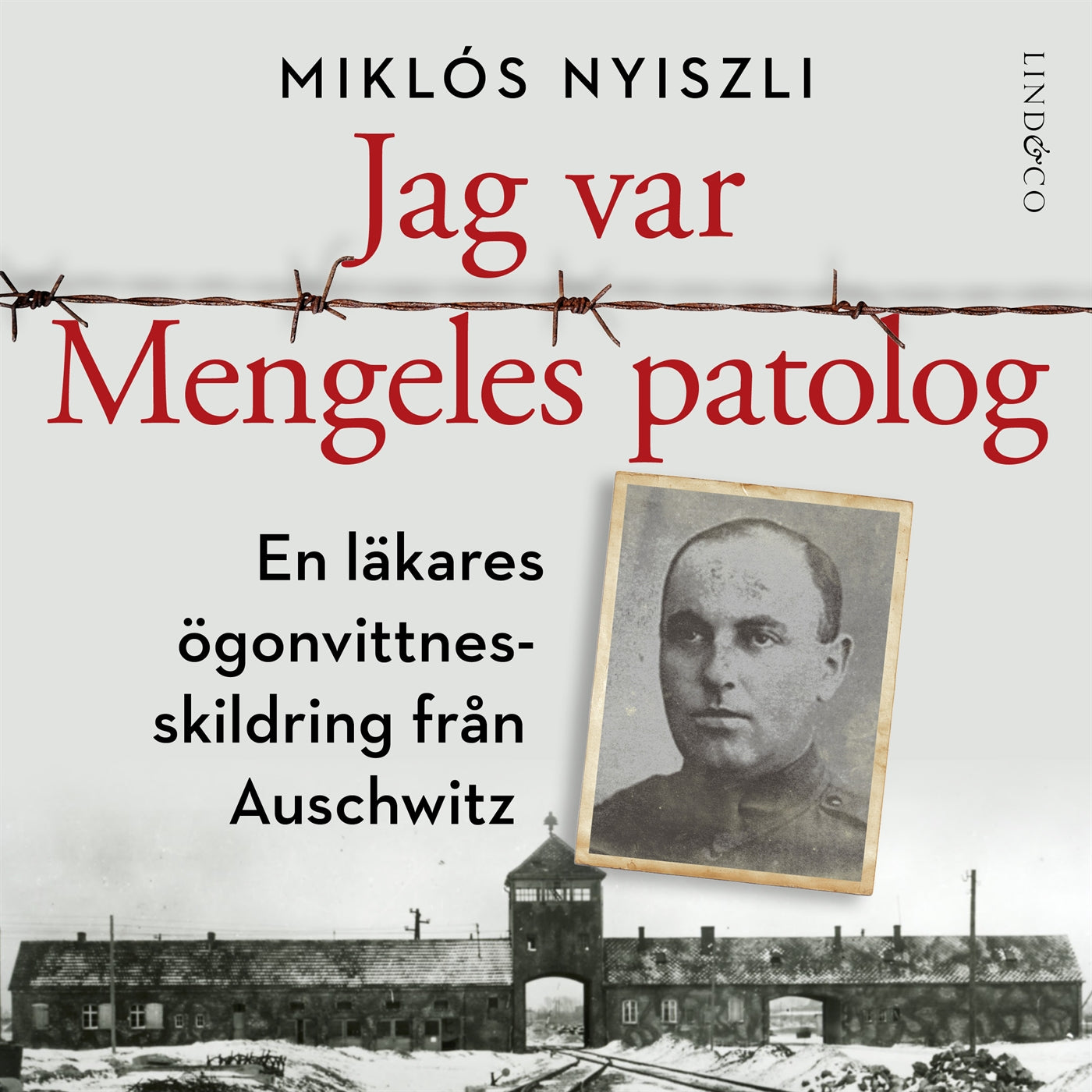 Jag var Mengeles patolog : en läkares ögonvittnesskildring från Auschwitz – Ljudbok