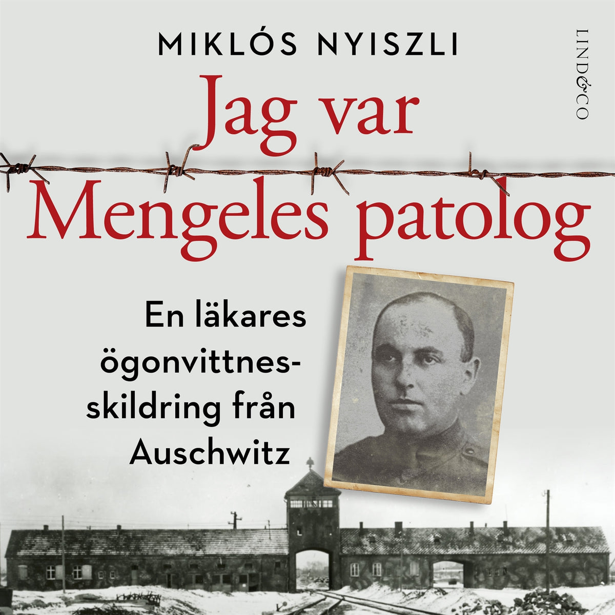 Jag var Mengeles patolog : en läkares ögonvittnesskildring från Auschwitz – Ljudbok