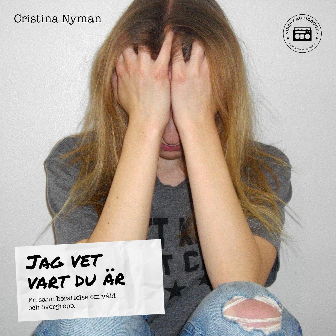 Jag vet vart du är - en sann berättelse om våld och övergrepp – Ljudbok
