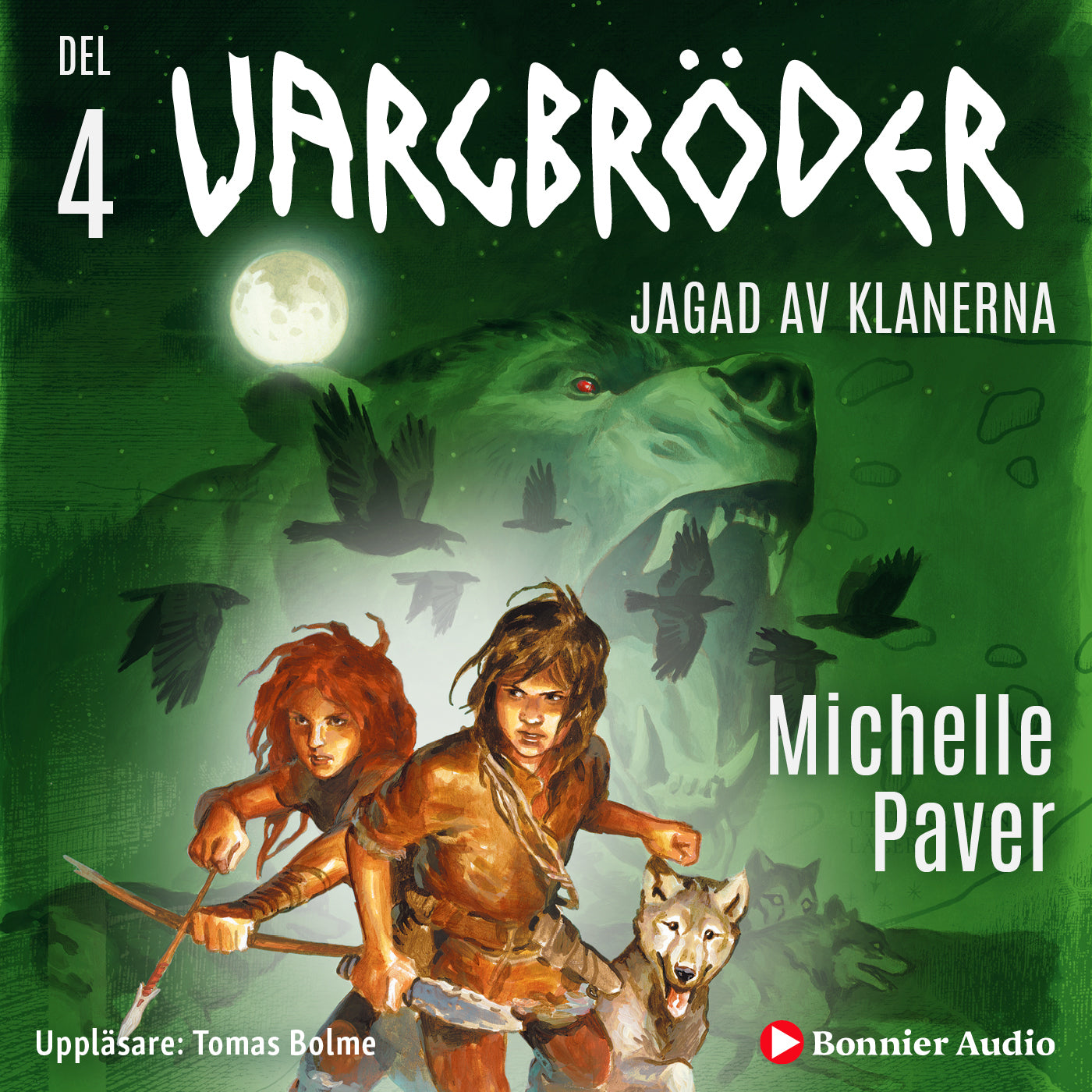 Jagad av klanerna – Ljudbok