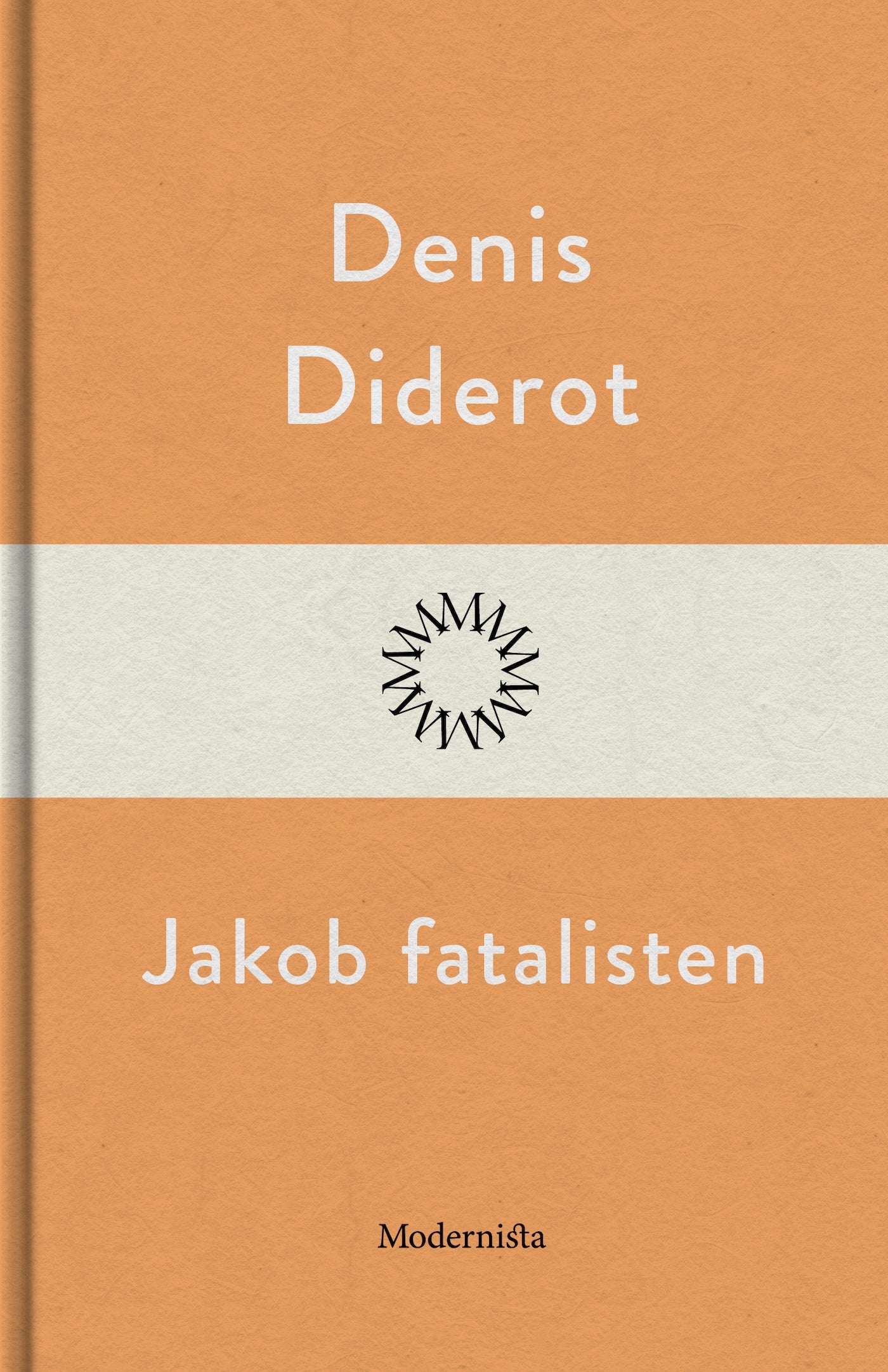 Jakob Fatalisten – E-bok