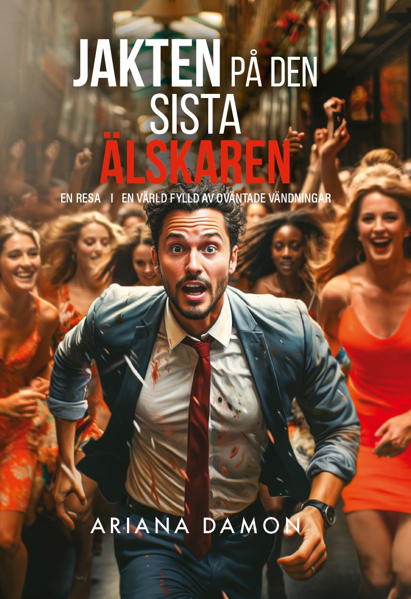 Jakten på den sista älskaren – E-bok